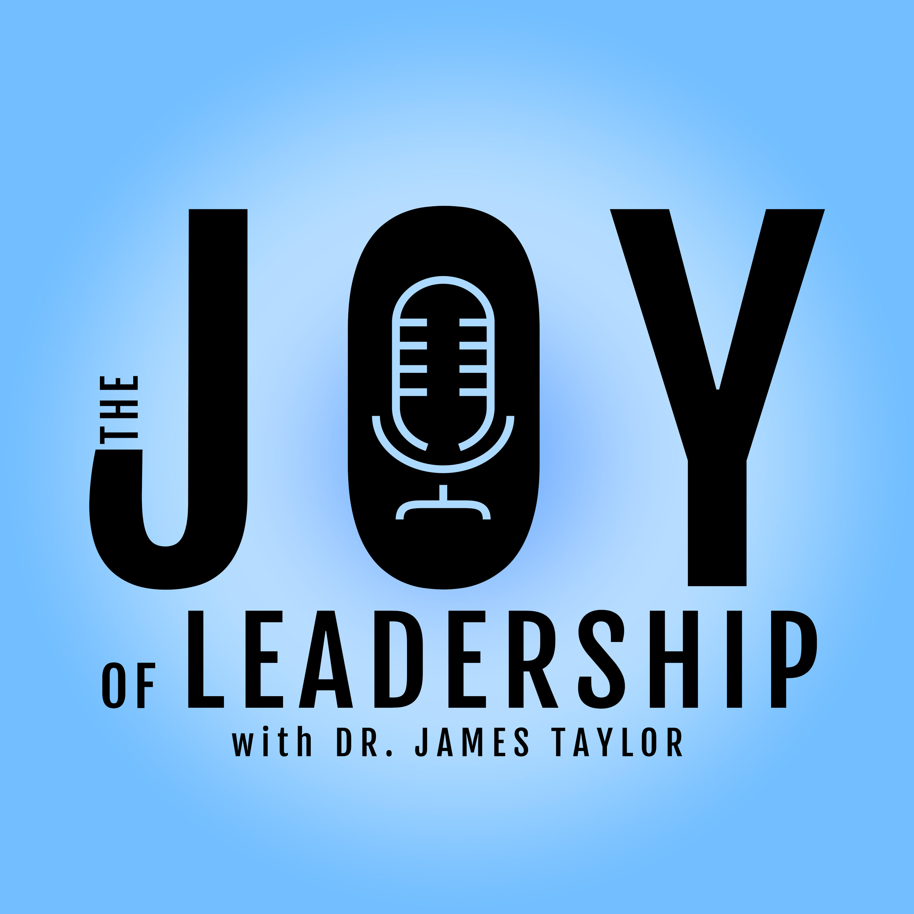 The Joy of Leadership