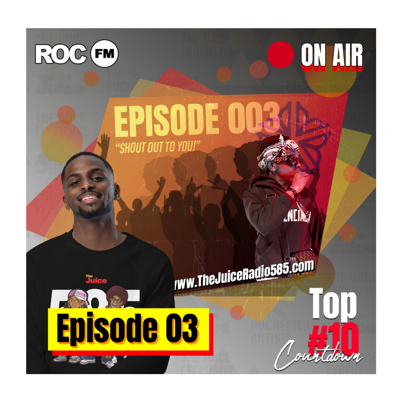 The Juice ON AIR | Episode 3 "Shout Out To You!" (02/16/24) episode artwork