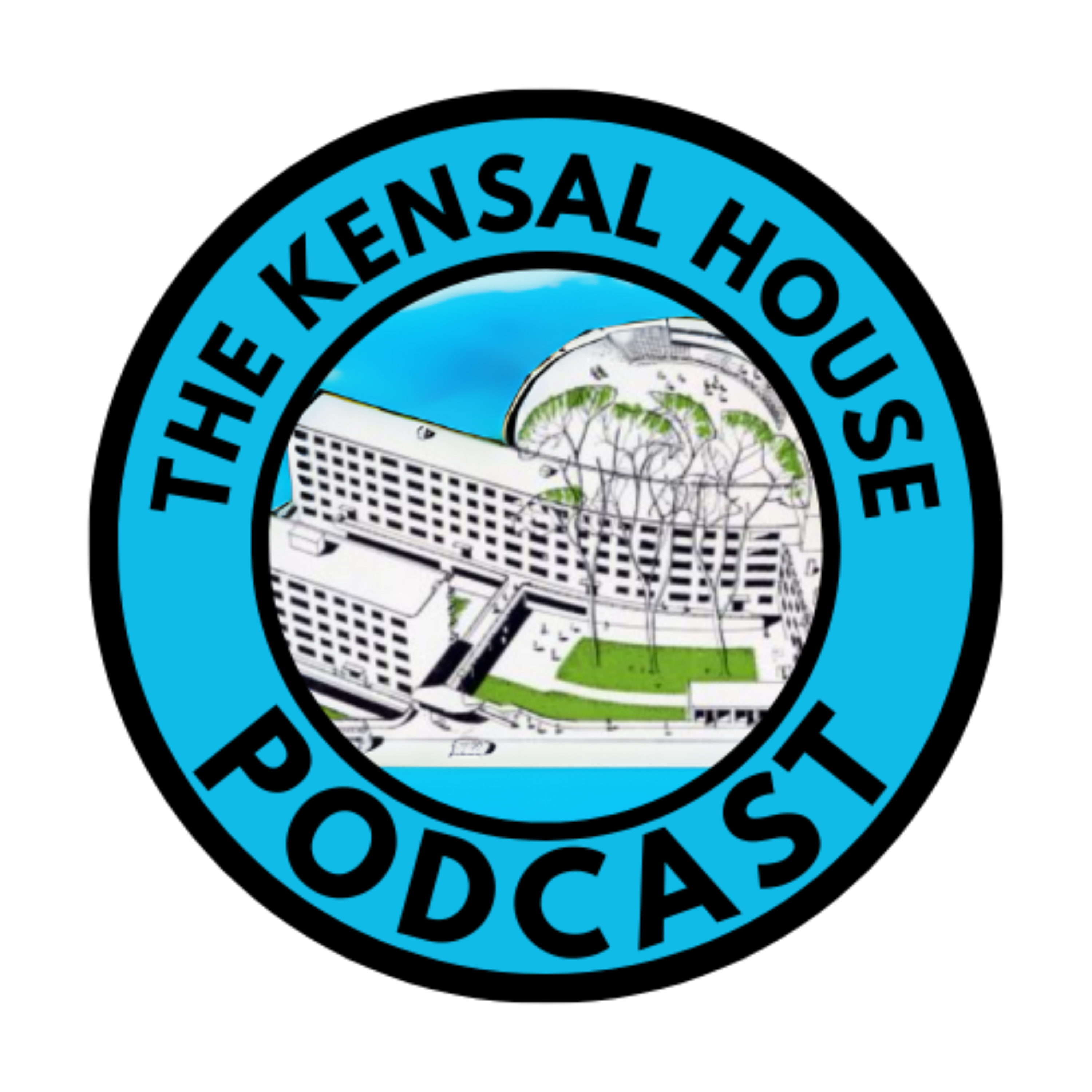 The Kensal House Podcast