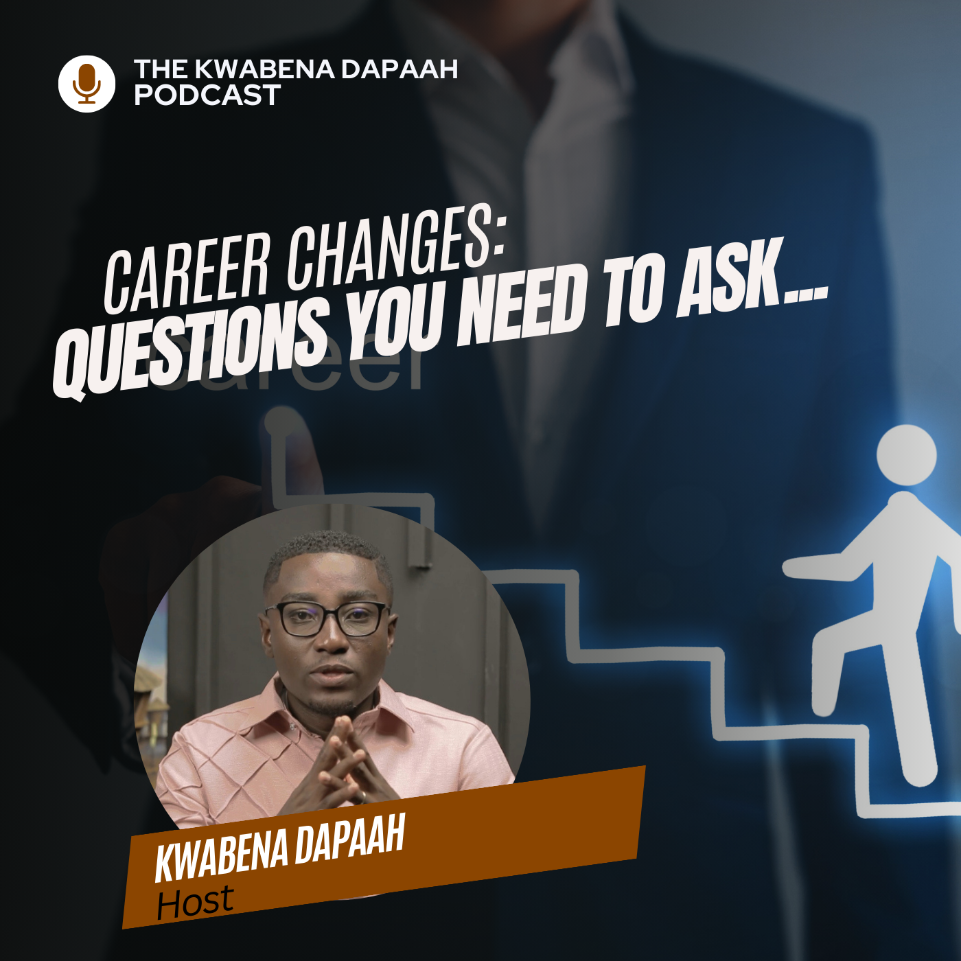 The Kwabena Dapaah Podcast
