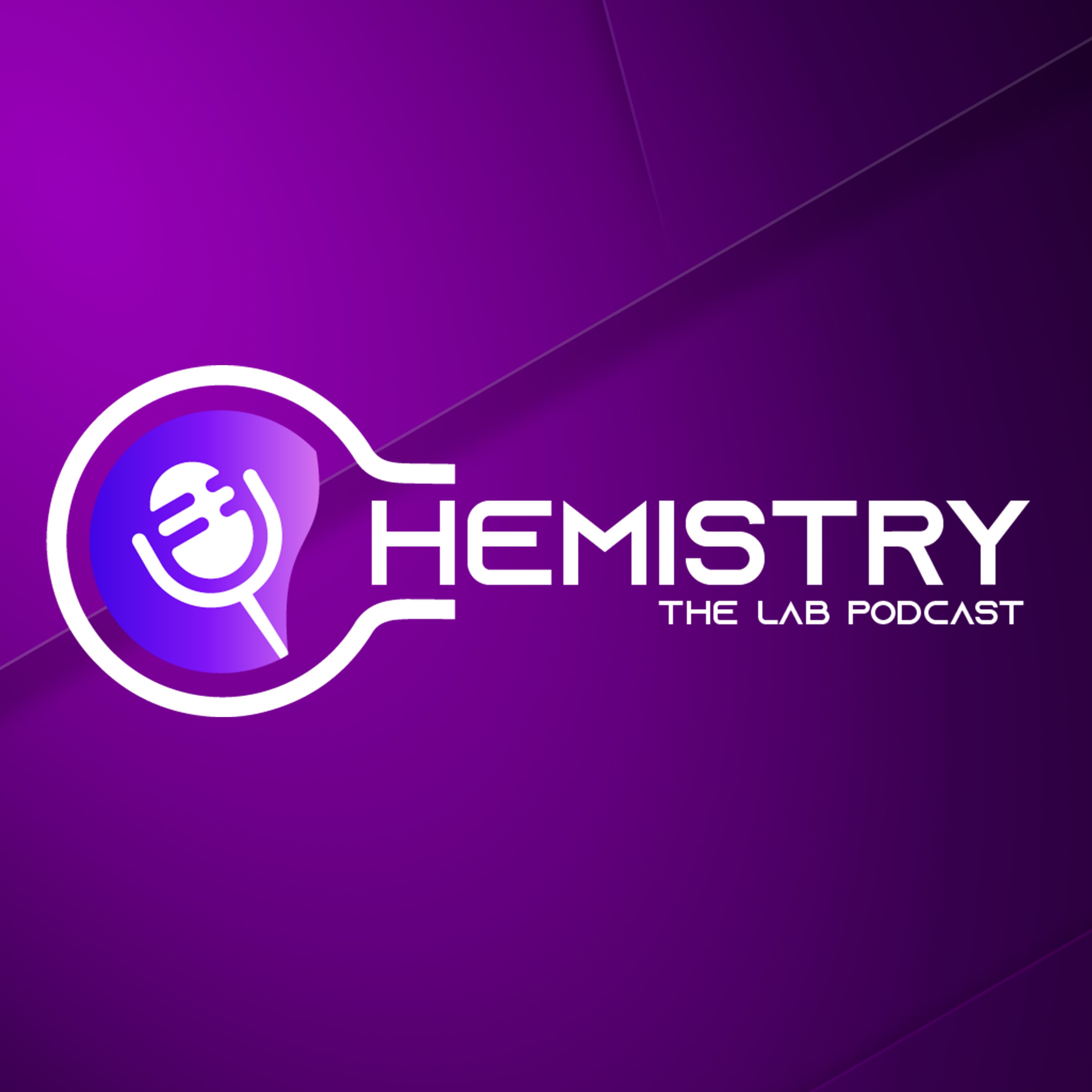 Chemistry - The Lab Podcast