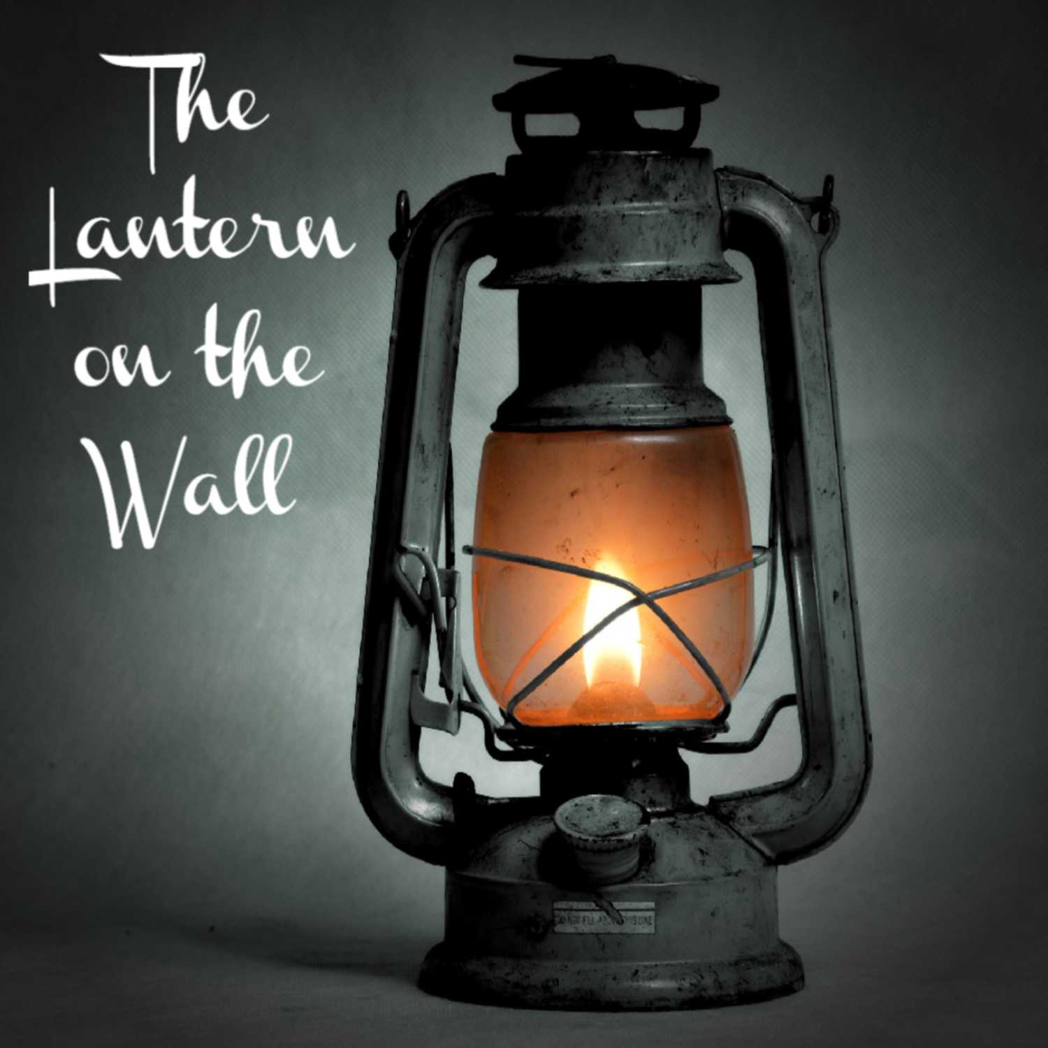 The Lantern on the Wall