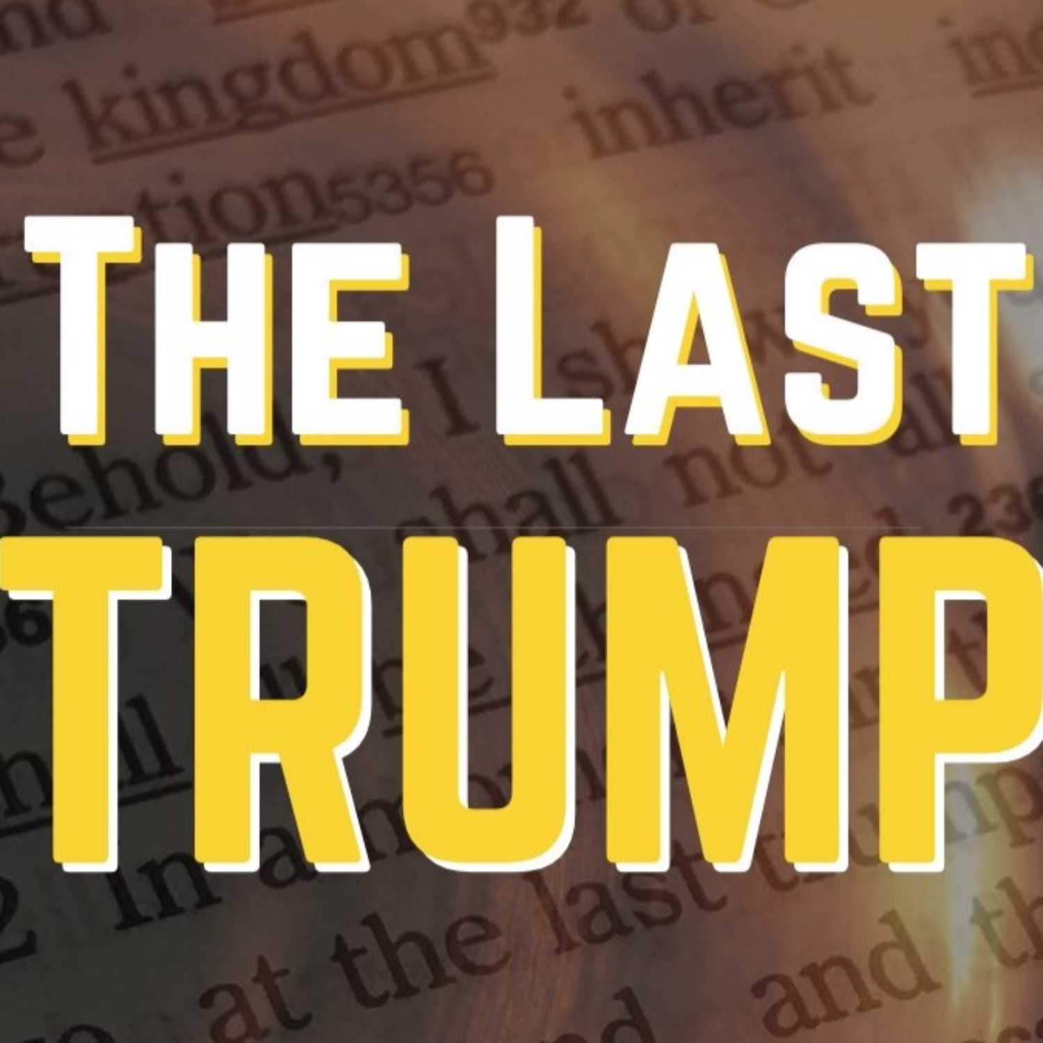 The Last Trump