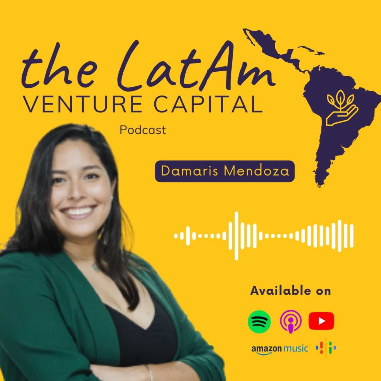 The LatAm Venture Capital Podcast