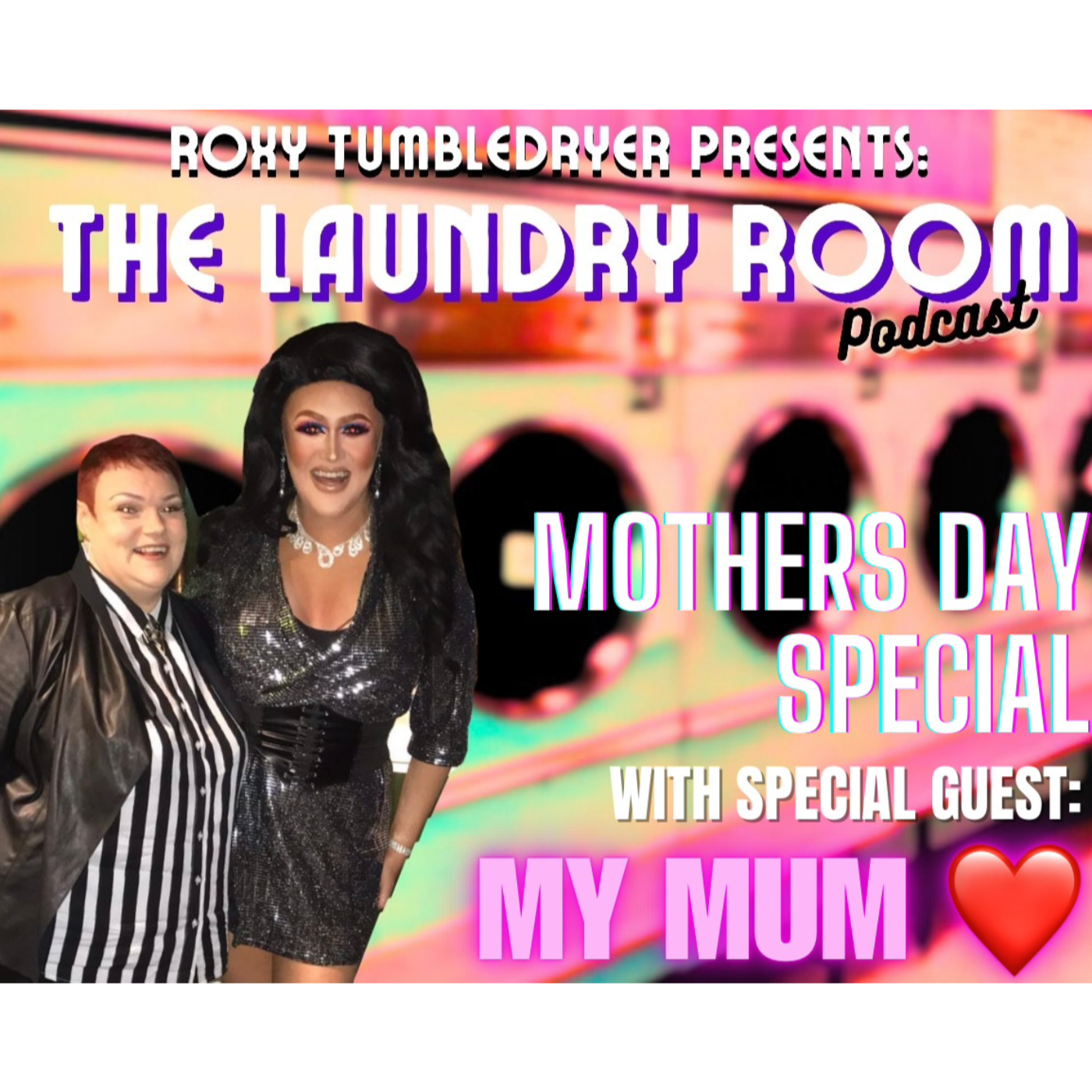 Roxy Tumbledryer Presents: The Laundry Room Podcast
