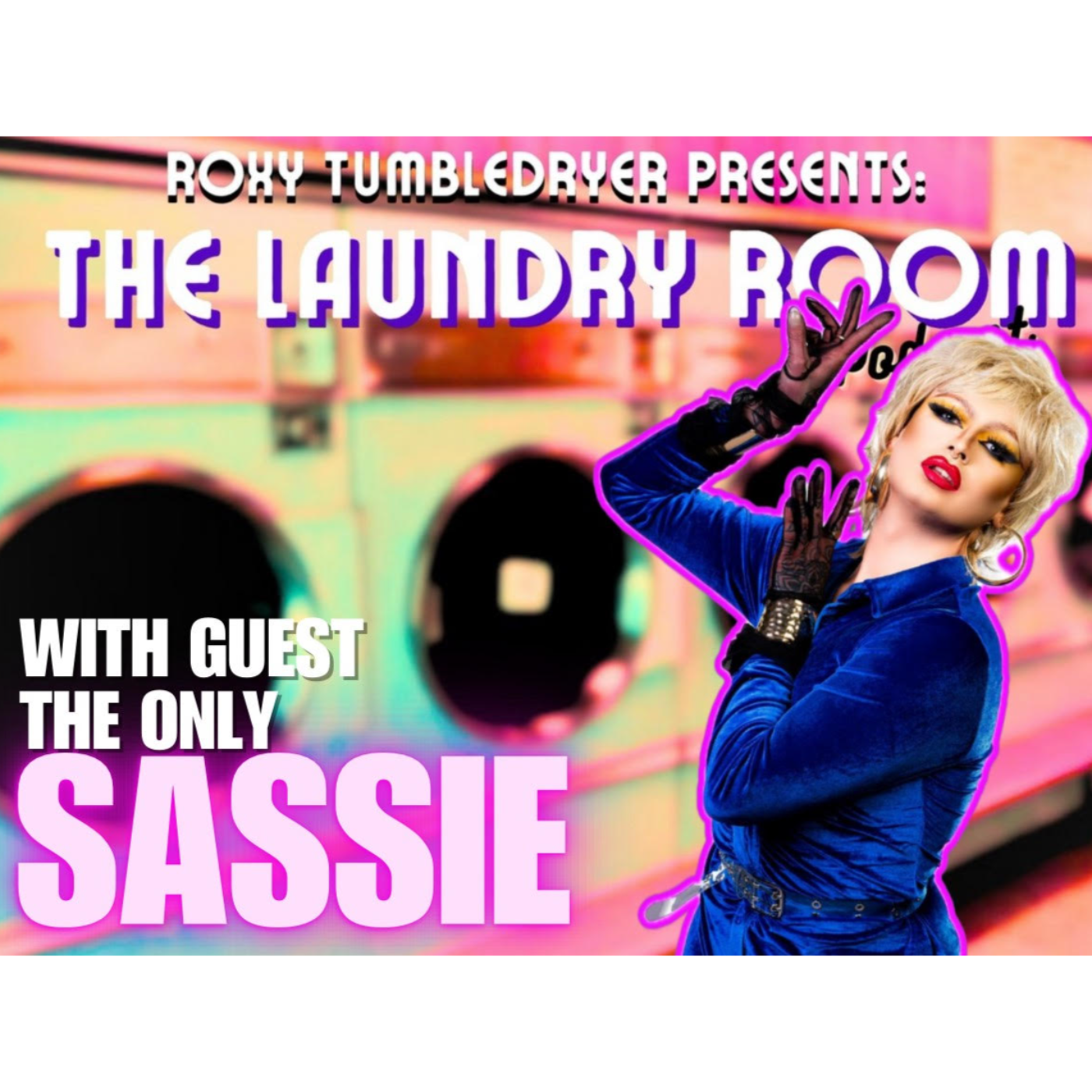 Roxy Tumbledryer Presents: The Laundry Room Podcast