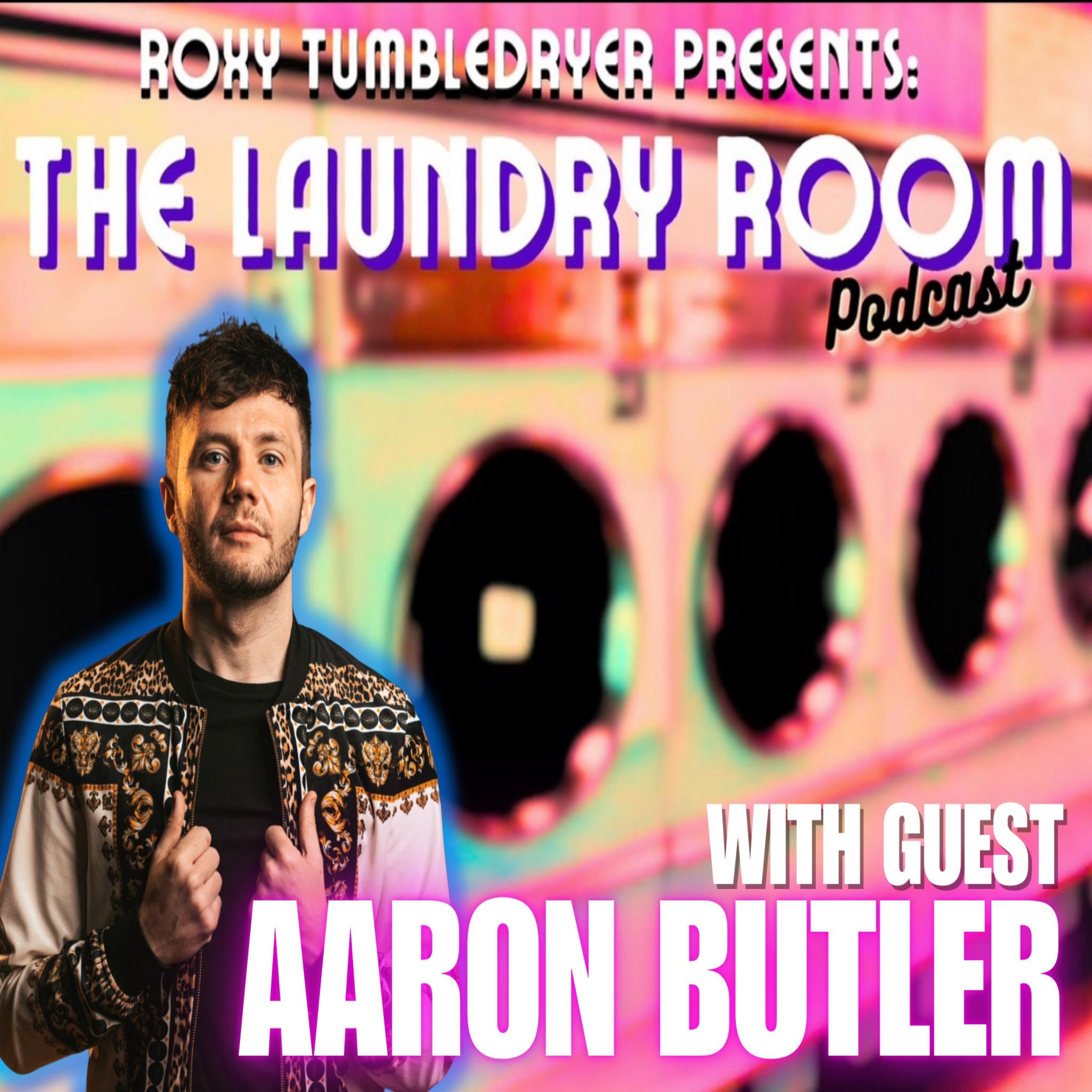 Roxy Tumbledryer Presents: The Laundry Room Podcast