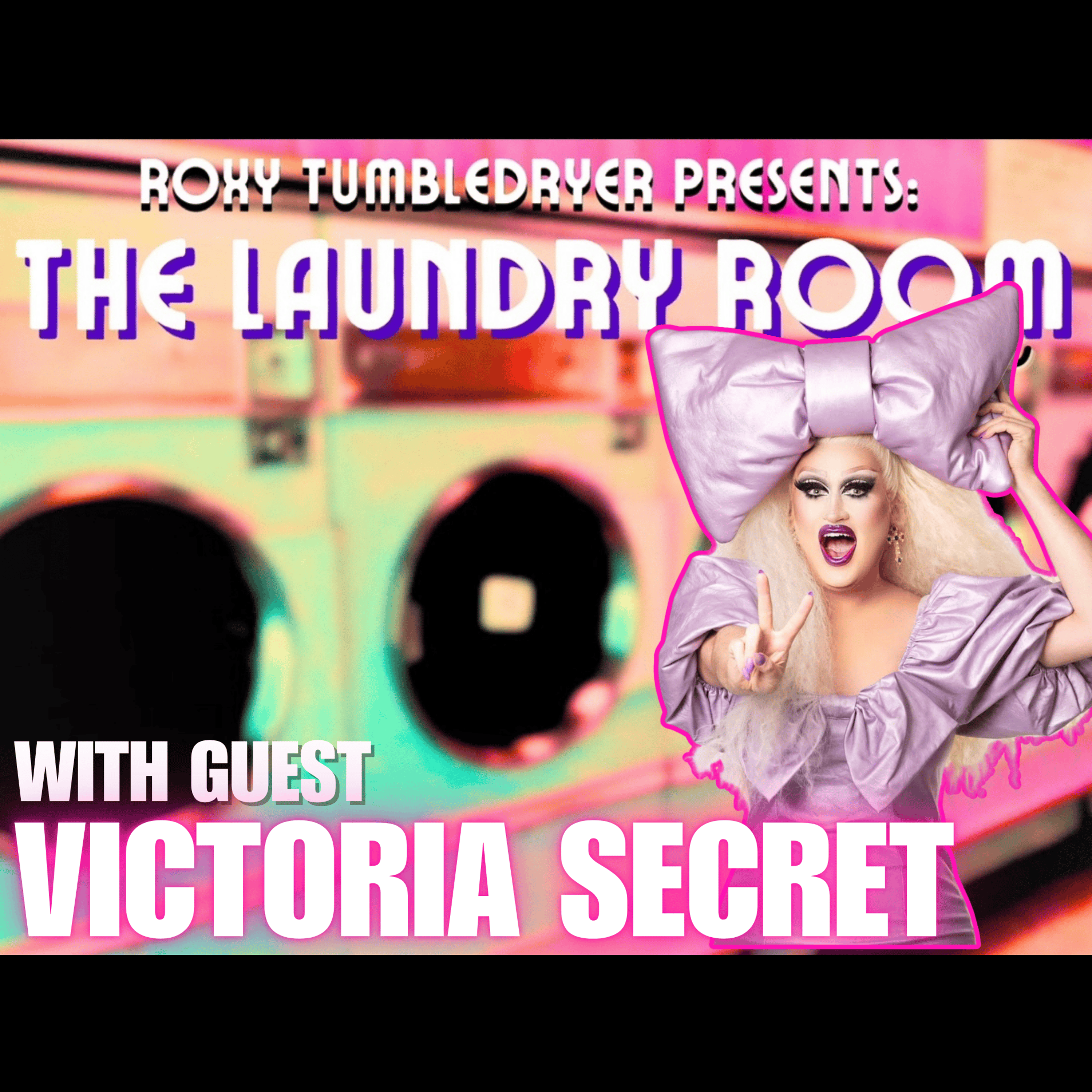 Roxy Tumbledryer Presents: The Laundry Room Podcast