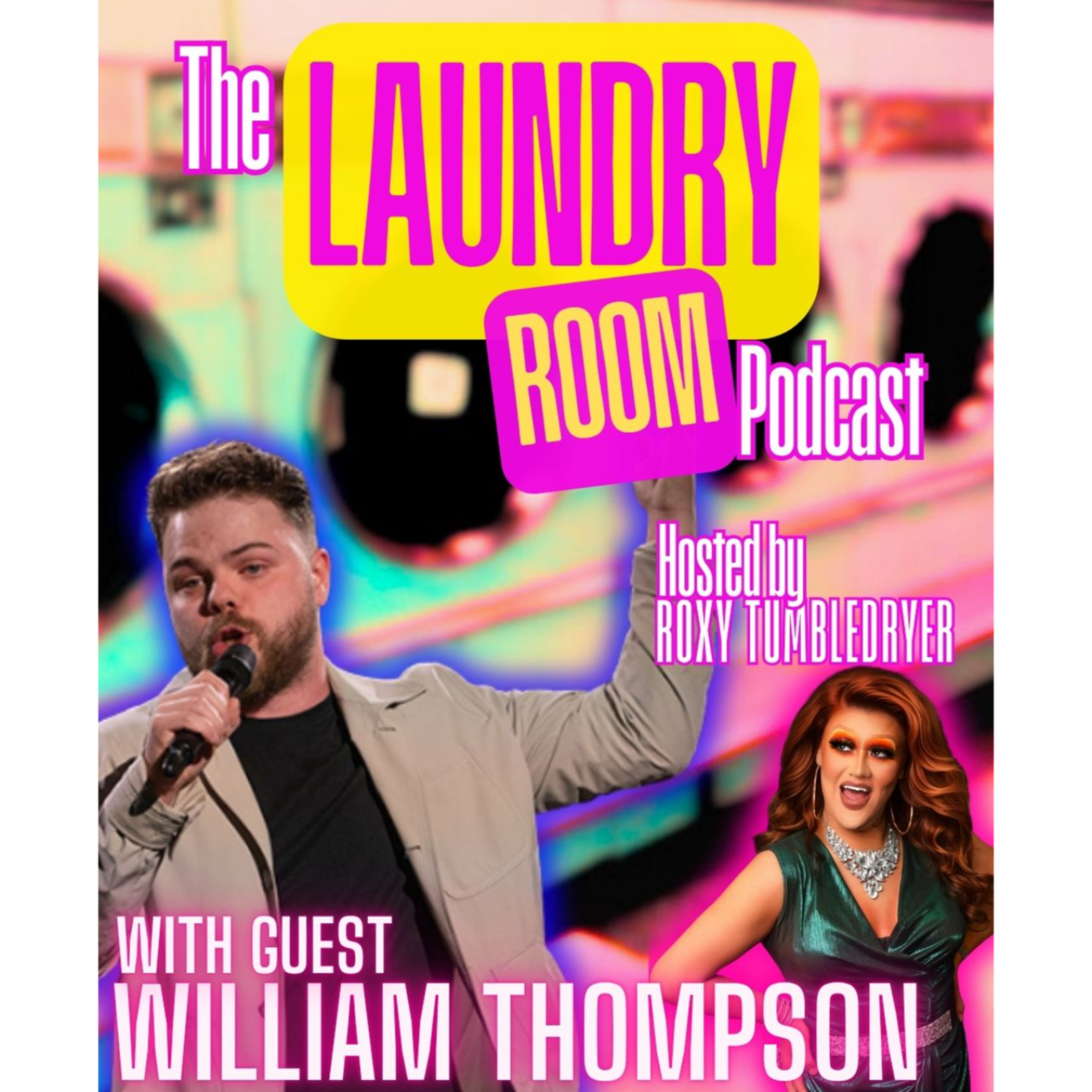 Roxy Tumbledryer Presents: The Laundry Room Podcast