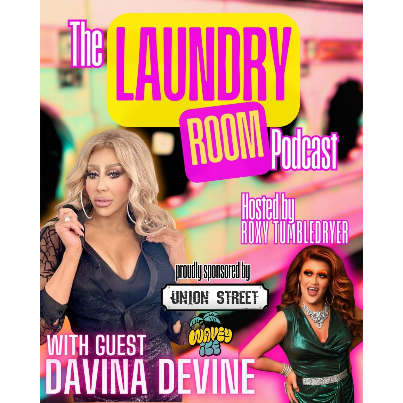 Roxy Tumbledryer Presents: The Laundry Room Podcast