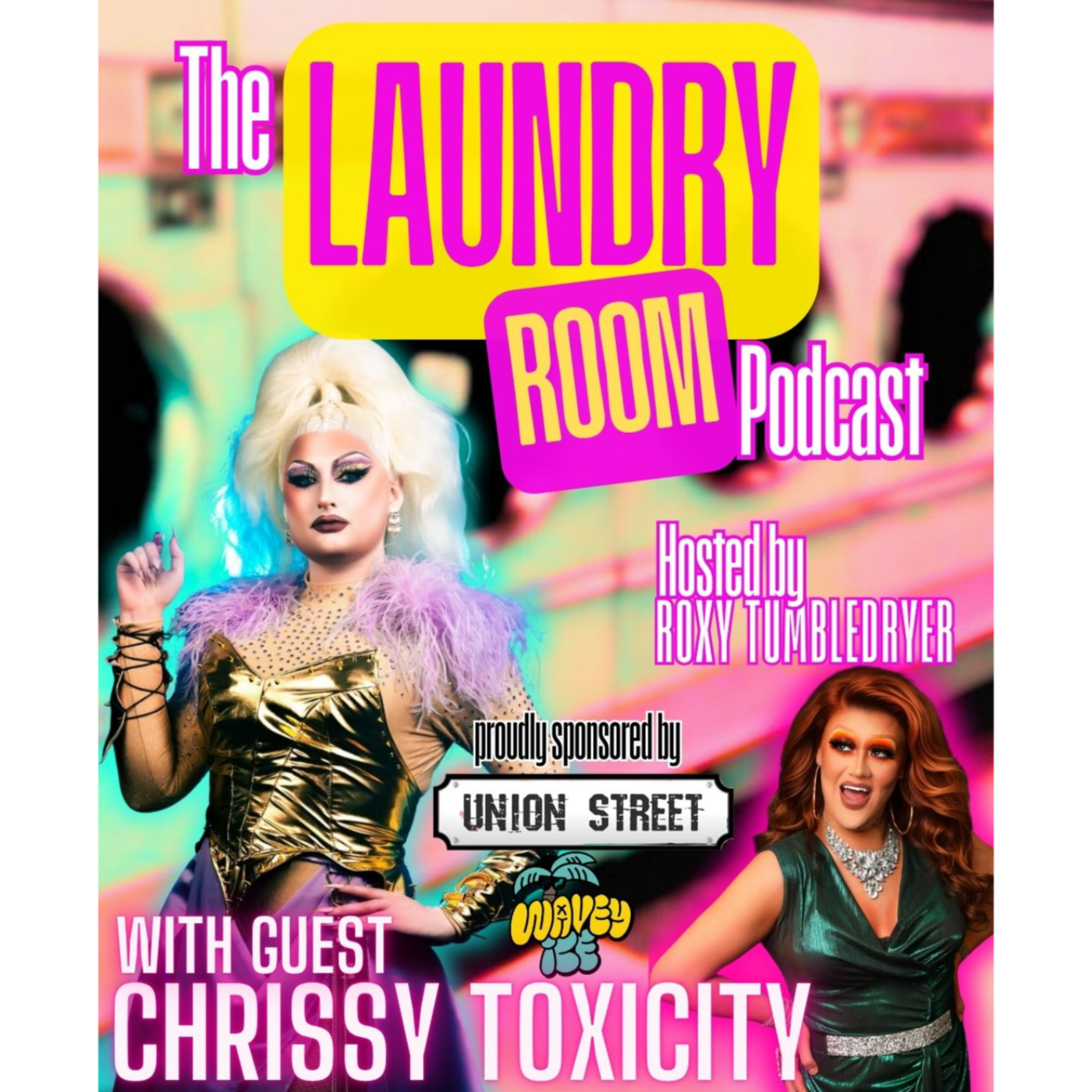 Roxy Tumbledryer Presents: The Laundry Room Podcast