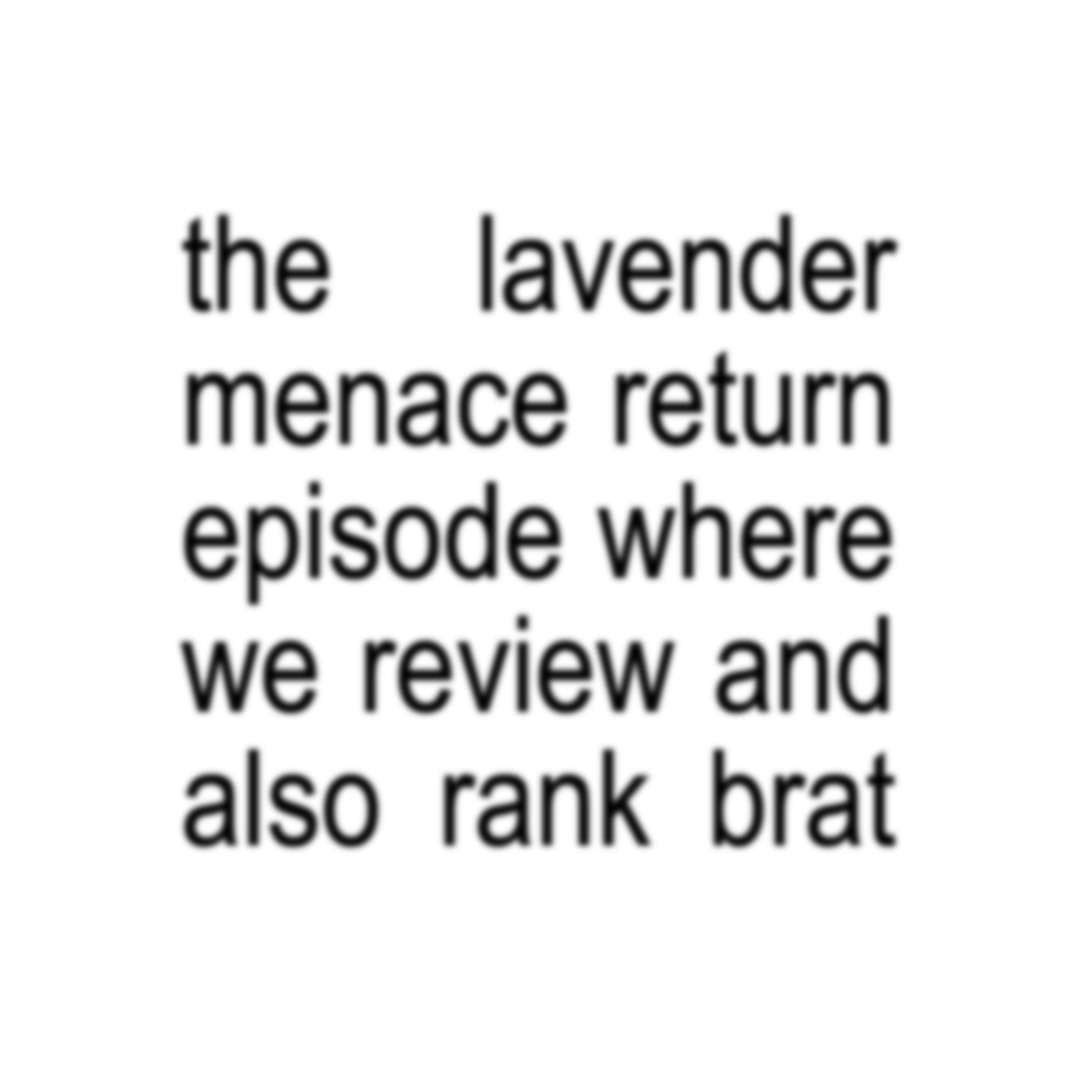 brat review + song ranking (we love gay people & queer history soooo much) episode artwork