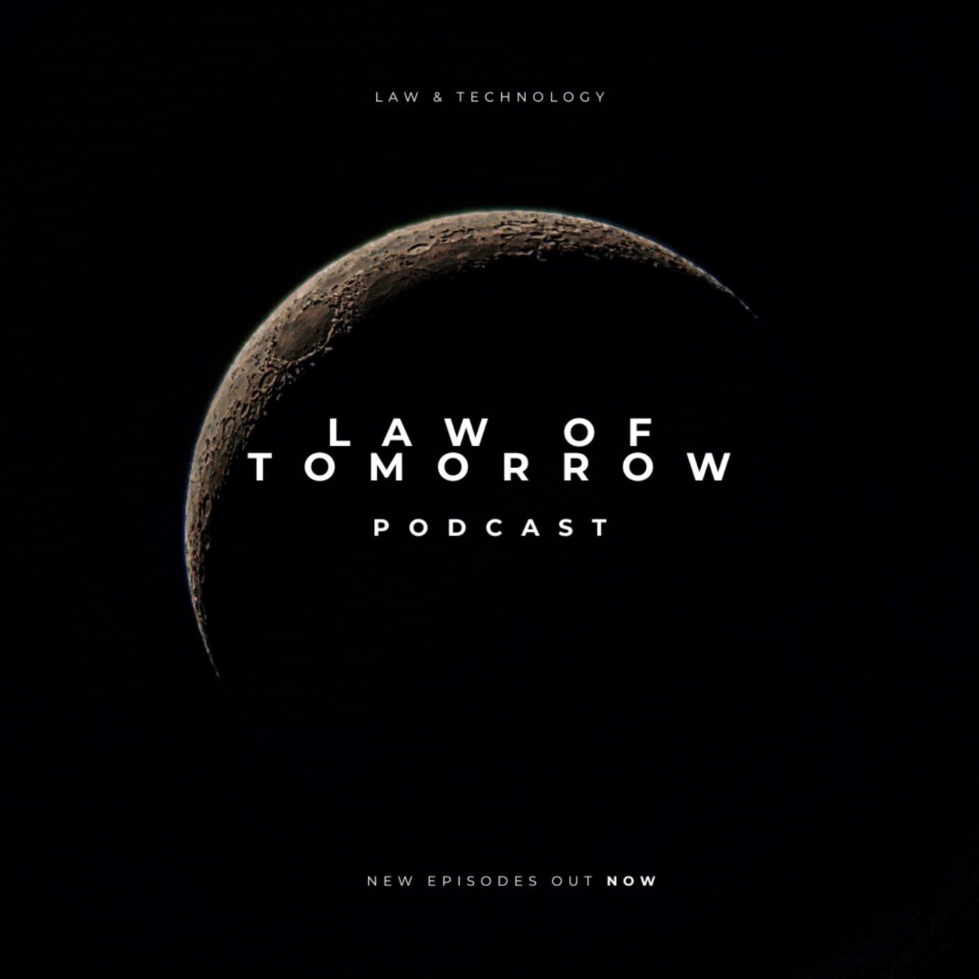 The Law of Tomorrow Podcast 