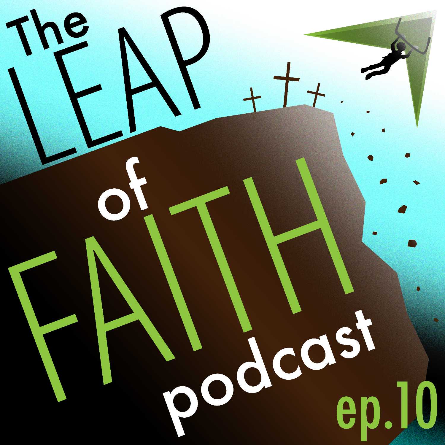 The Leap of Faith Podcast