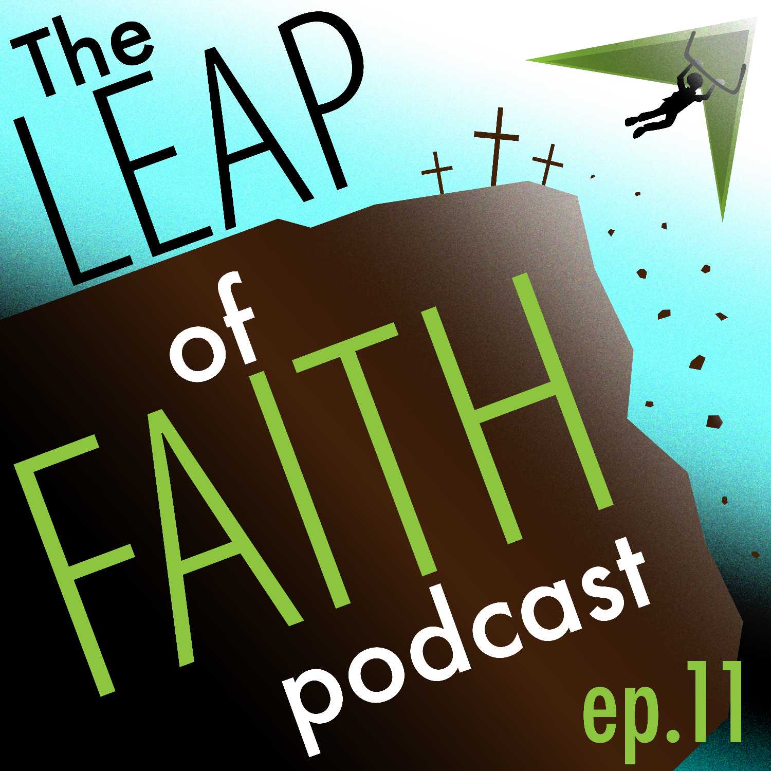 The Leap of Faith Podcast