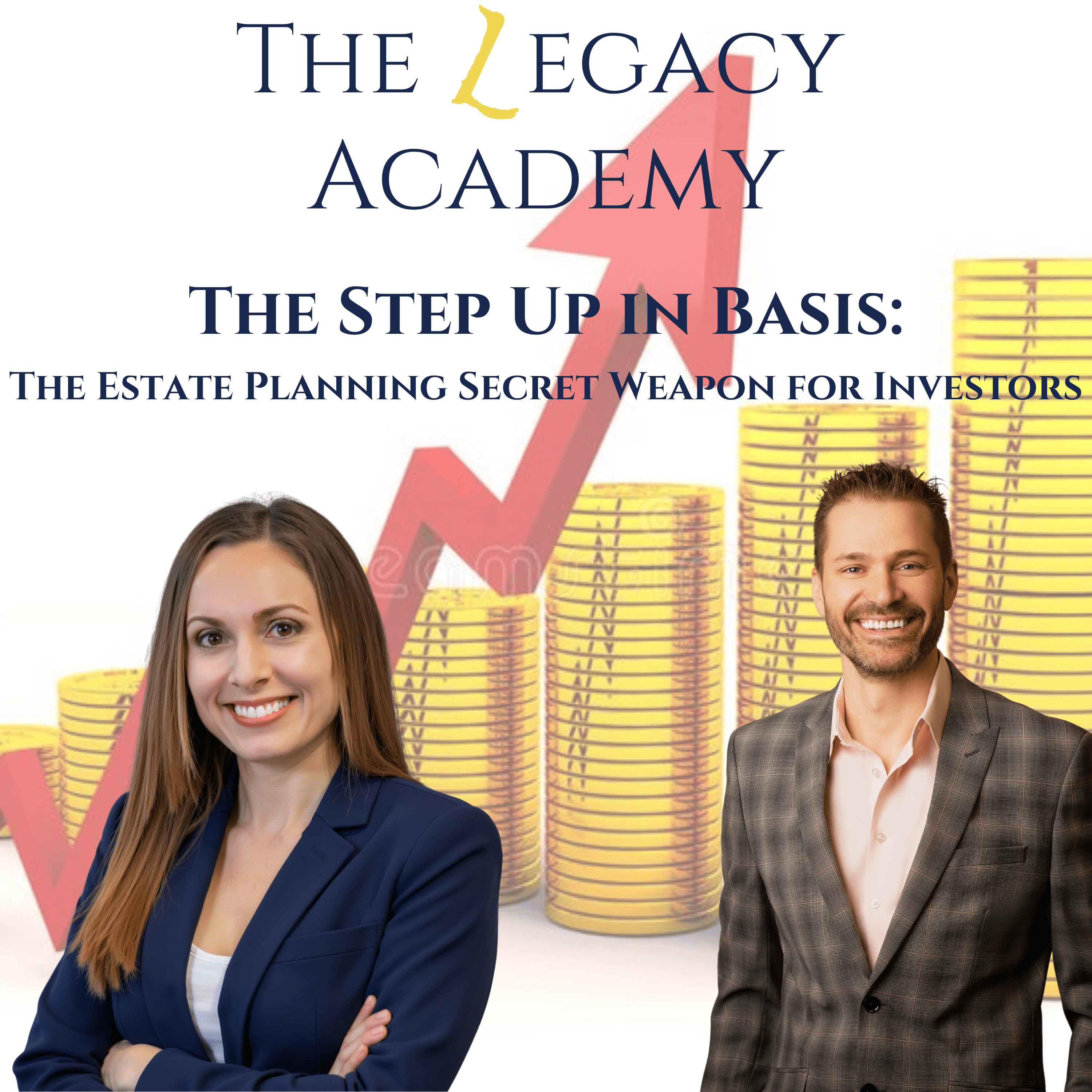 The Step Up in Basis: The Estate Planning Secret Weapon for Investors episode artwork