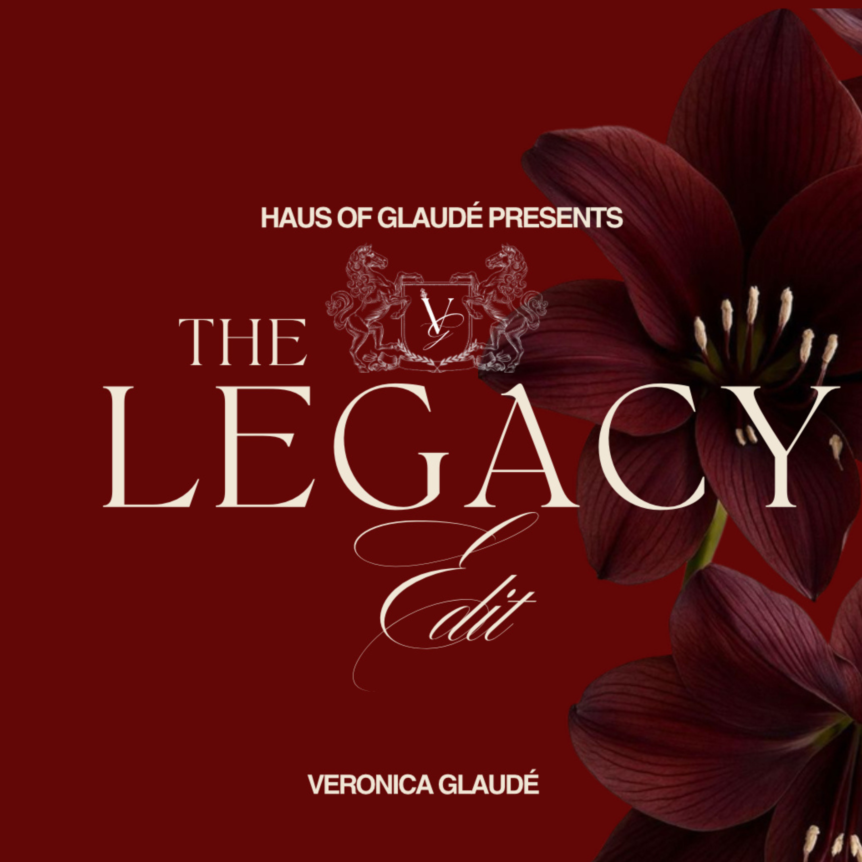 The Legacy Edit with Veronica Glaudé podcast artwork