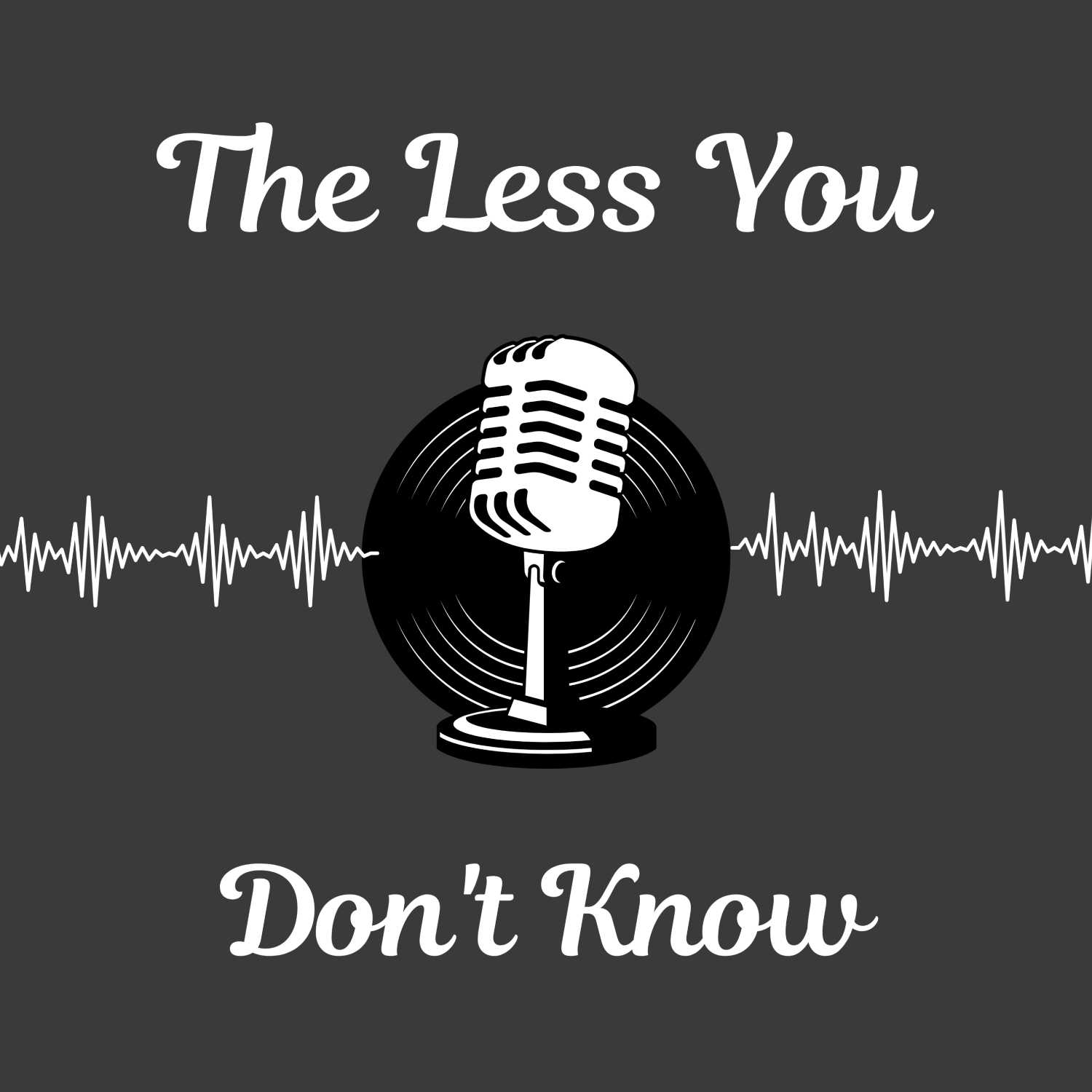 The Less You Don\'t Know