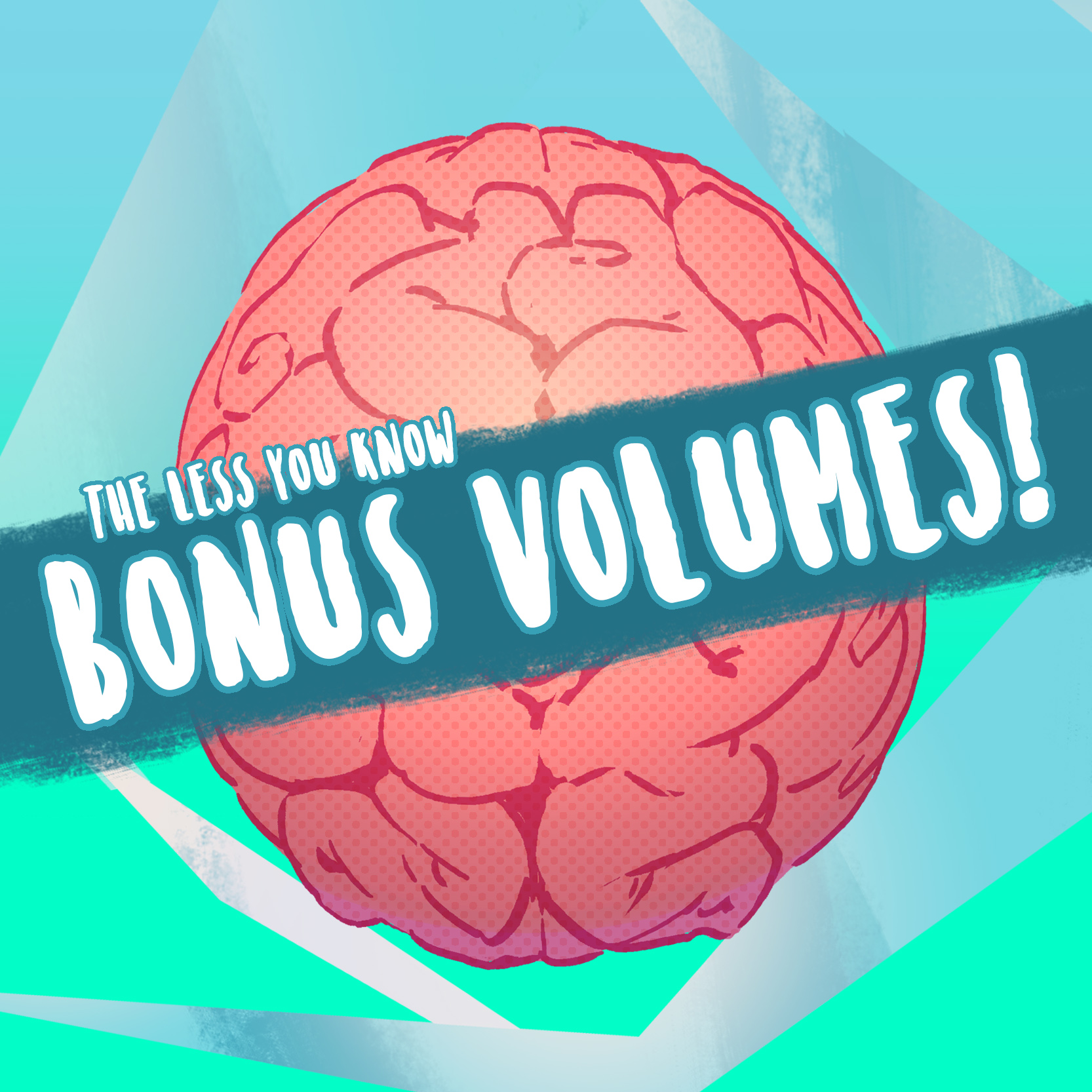 Bonus Vol. 5:  Don't Drop the Soap, Don't Eat the Cereal episode artwork
