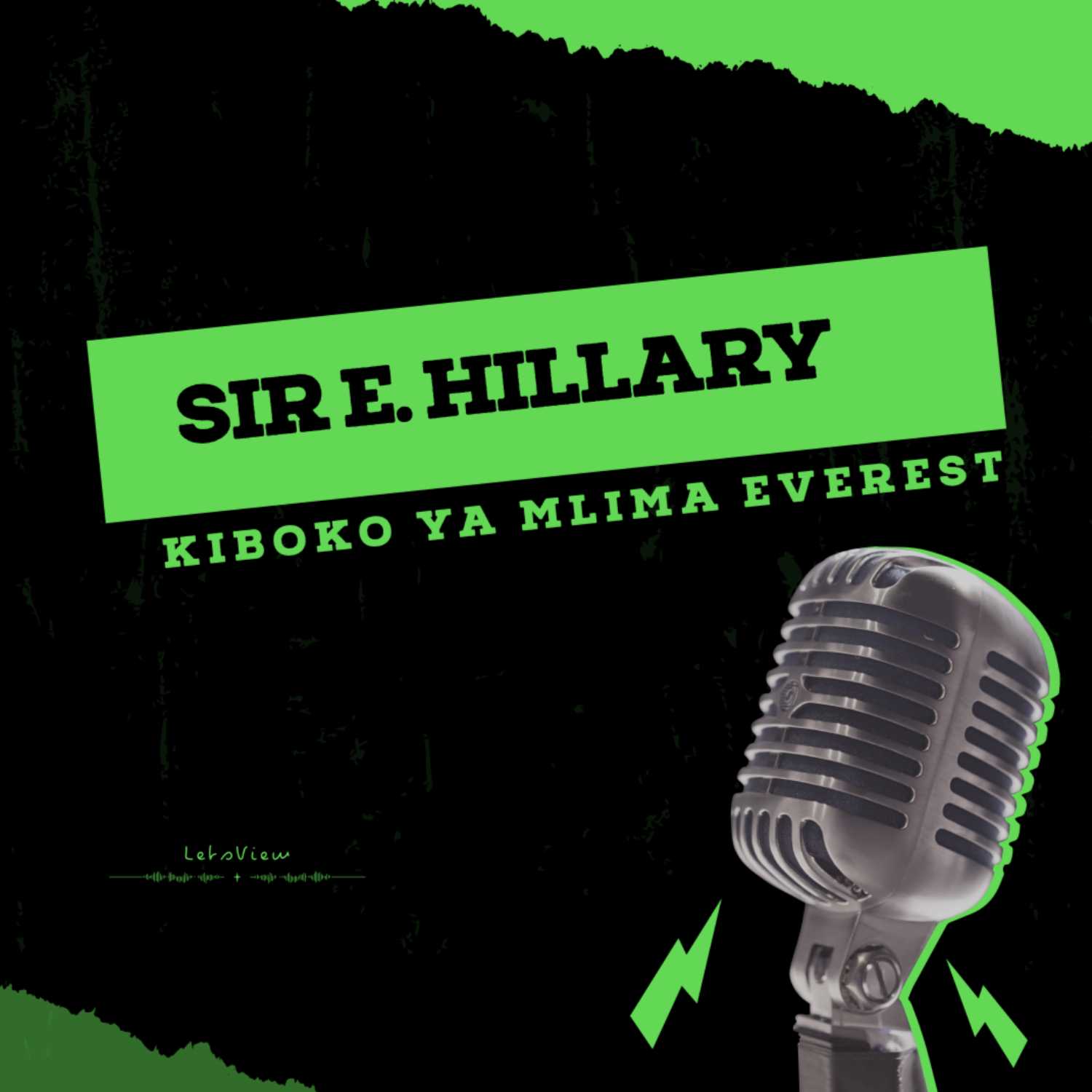 Sir Edmund Hillary--Kiboko Ya Mlima Everest.