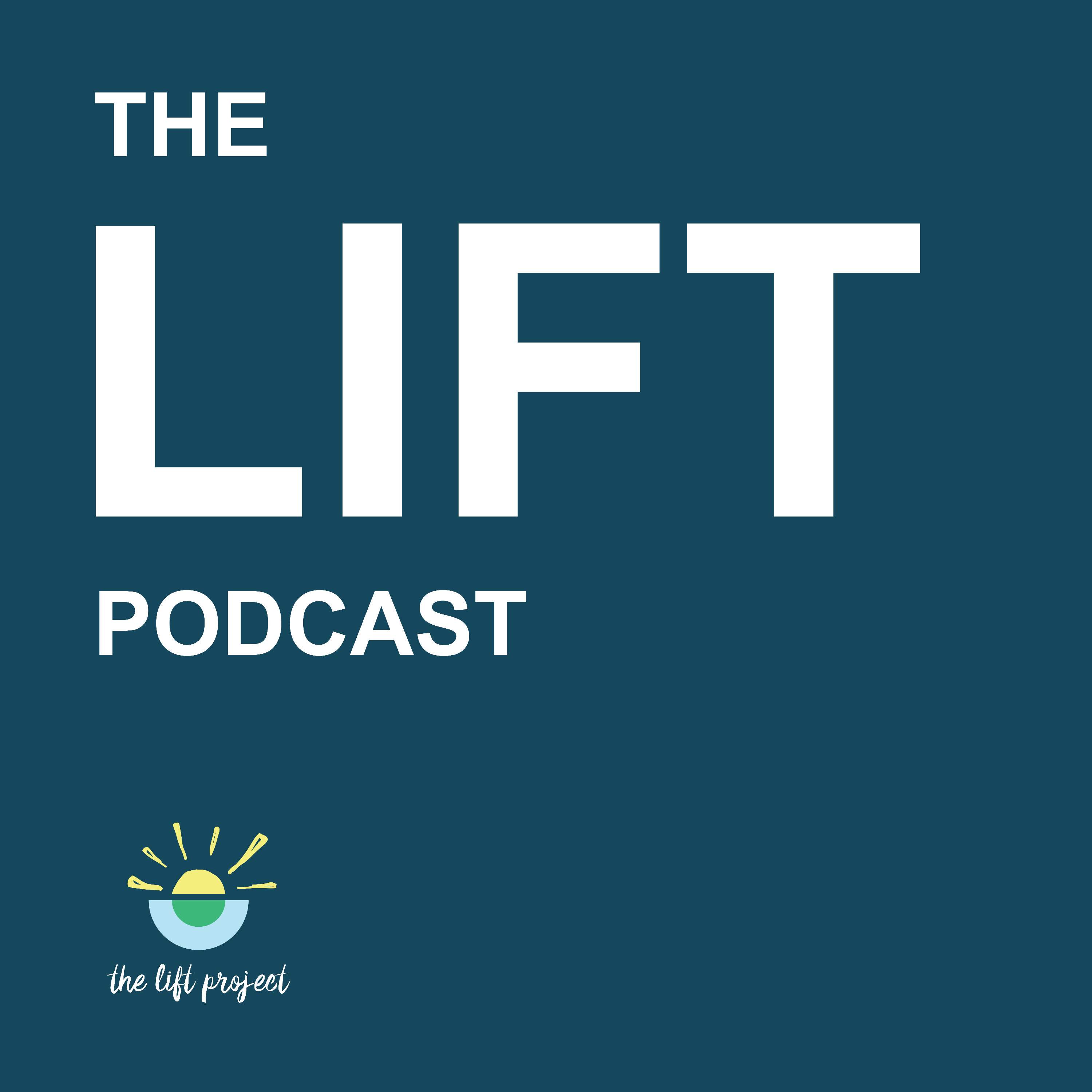 The Lift Podcast Ep01 episode artwork
