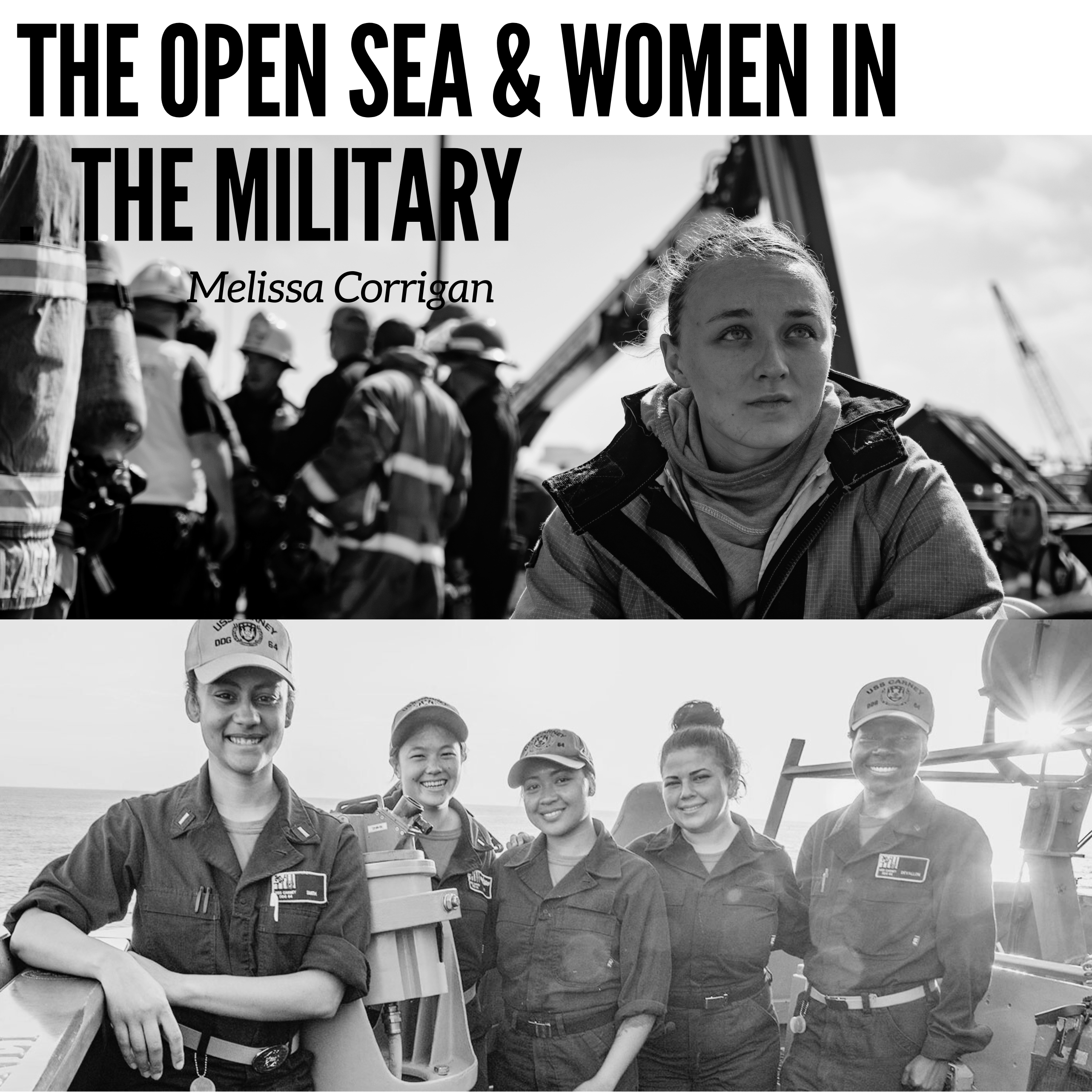 Episode 9: The Open Sea & Women in the Military