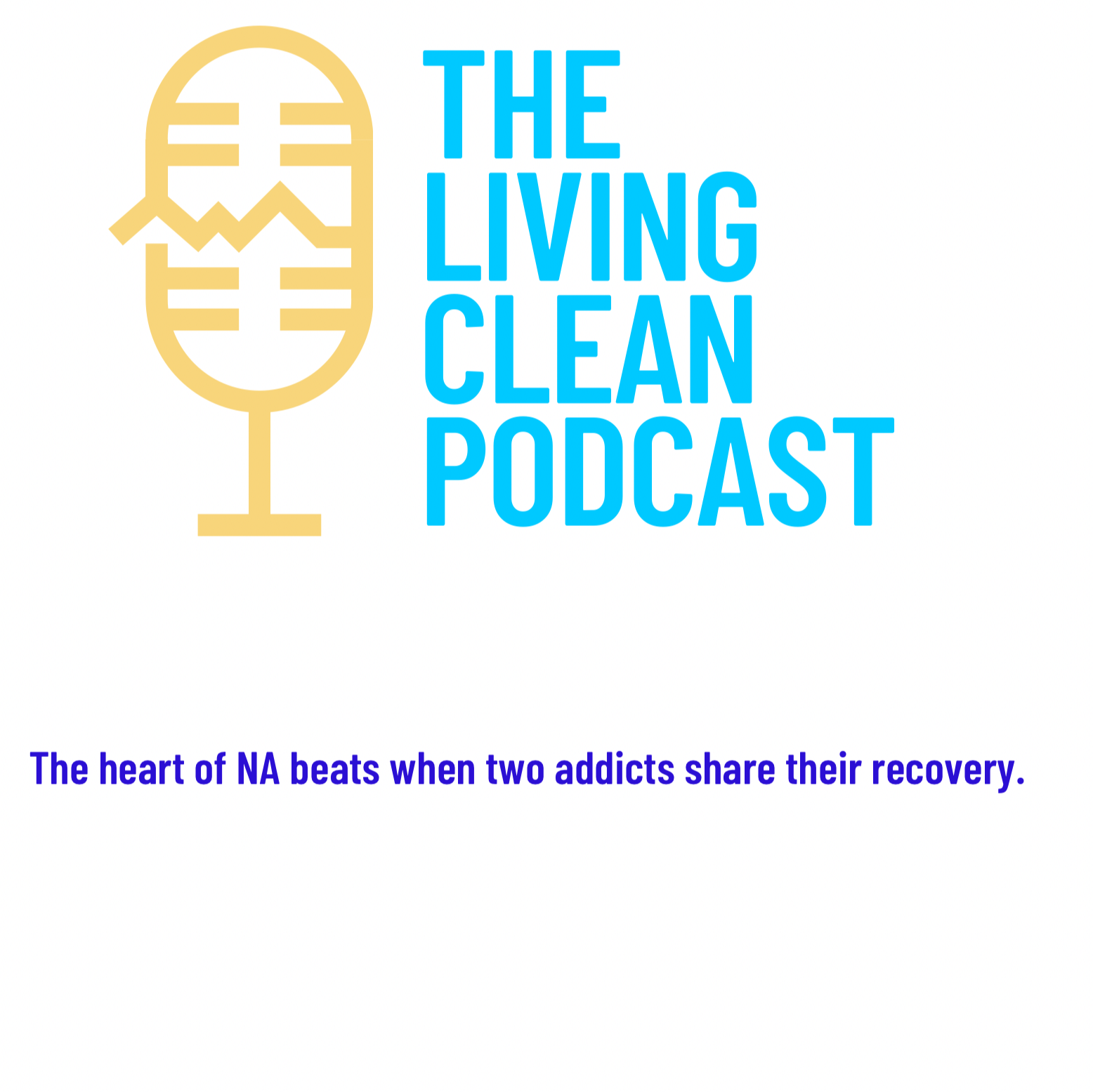 The Living Clean Podcast