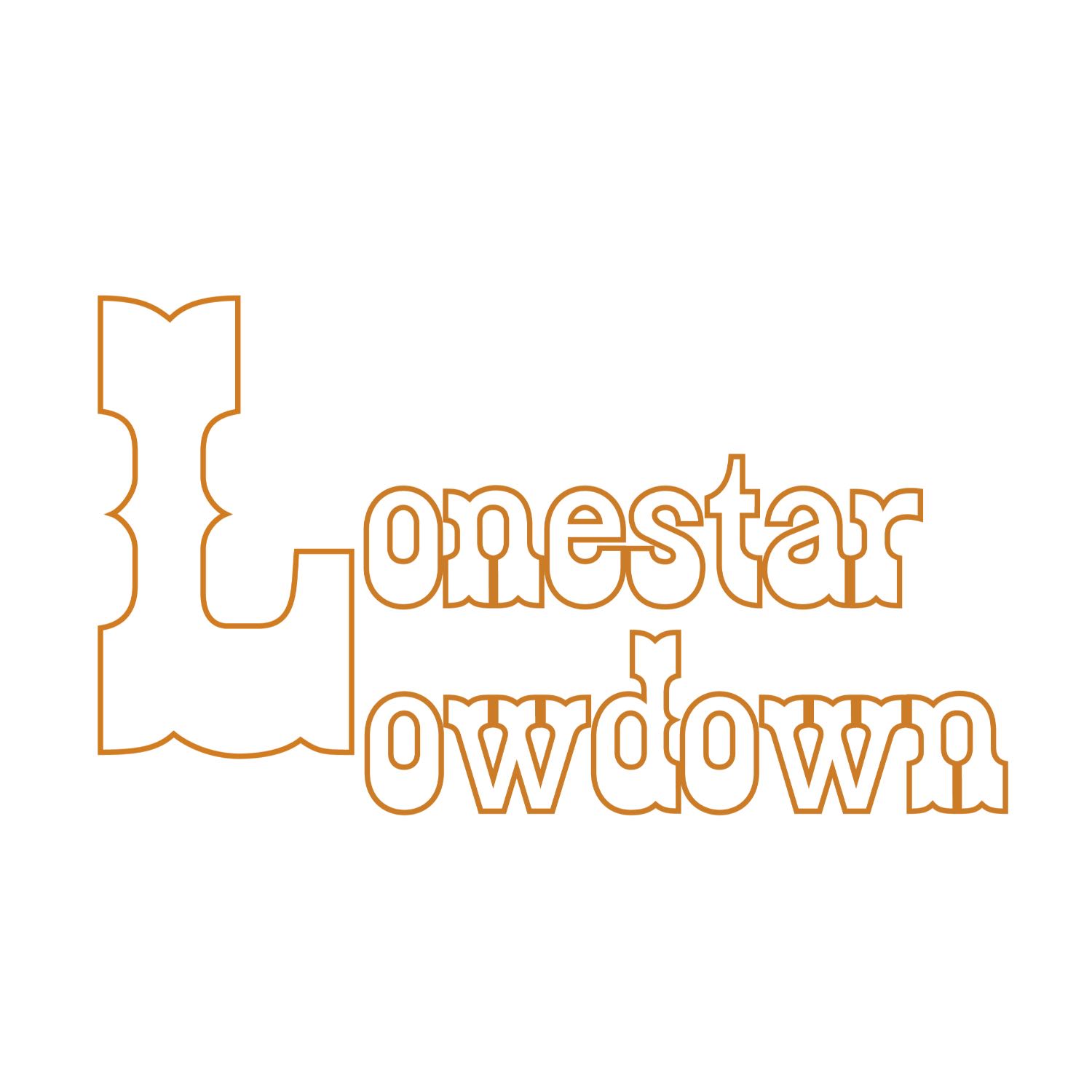 The LoneStar Lowdown