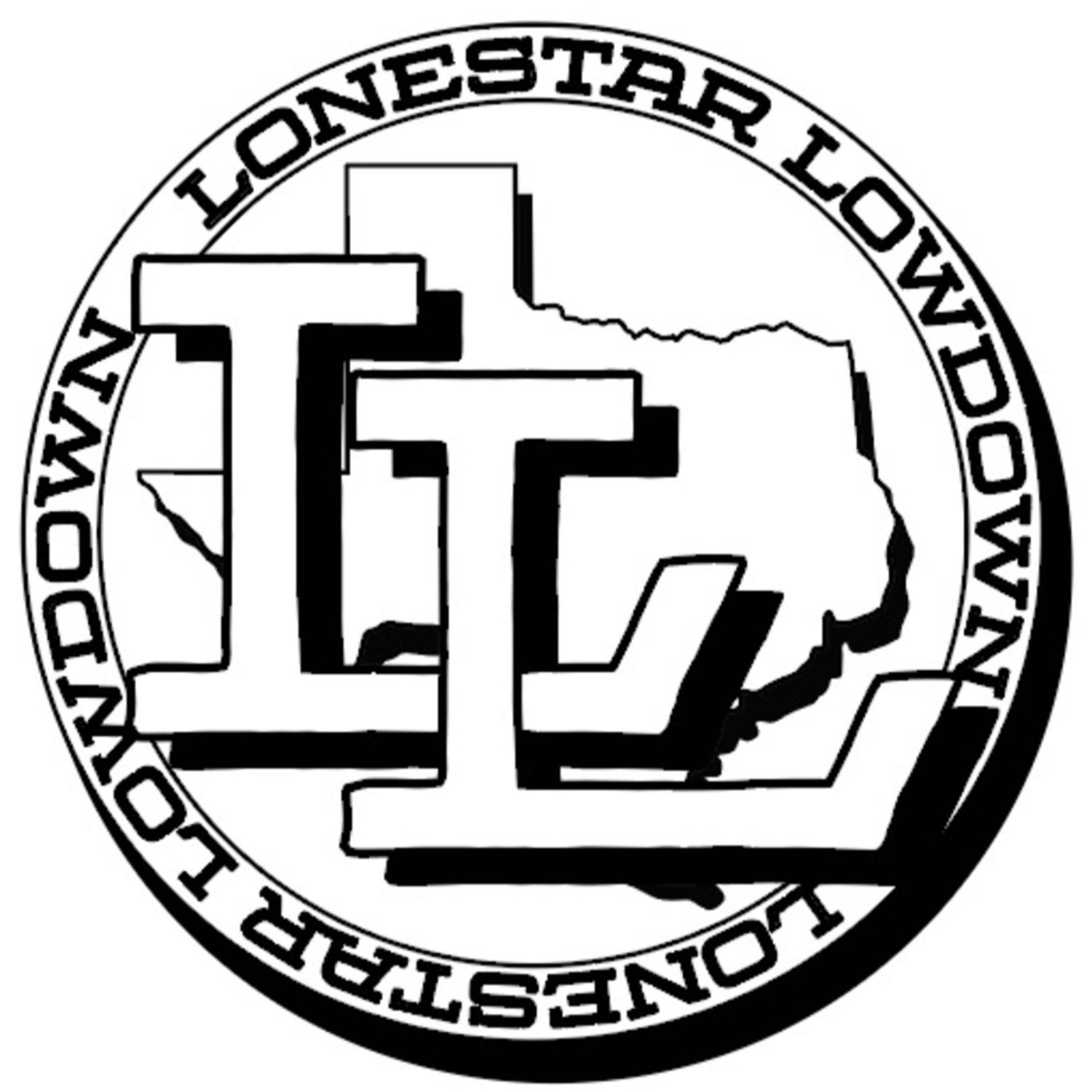 The LoneStar Lowdown