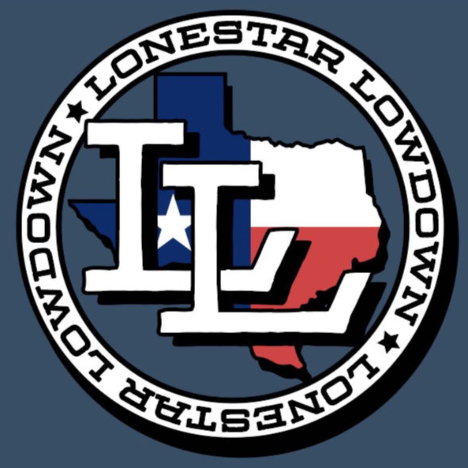 The LoneStar Lowdown