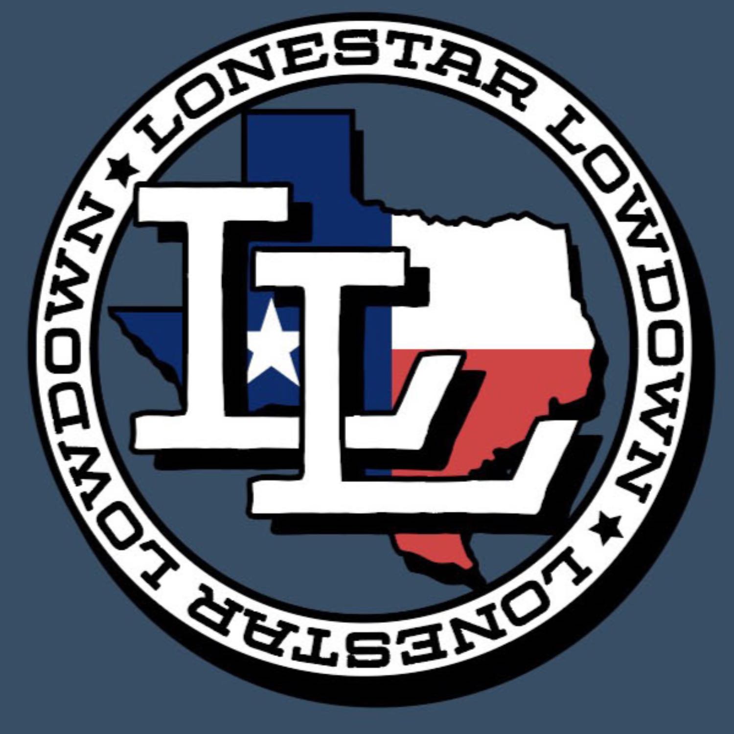 The LoneStar Lowdown