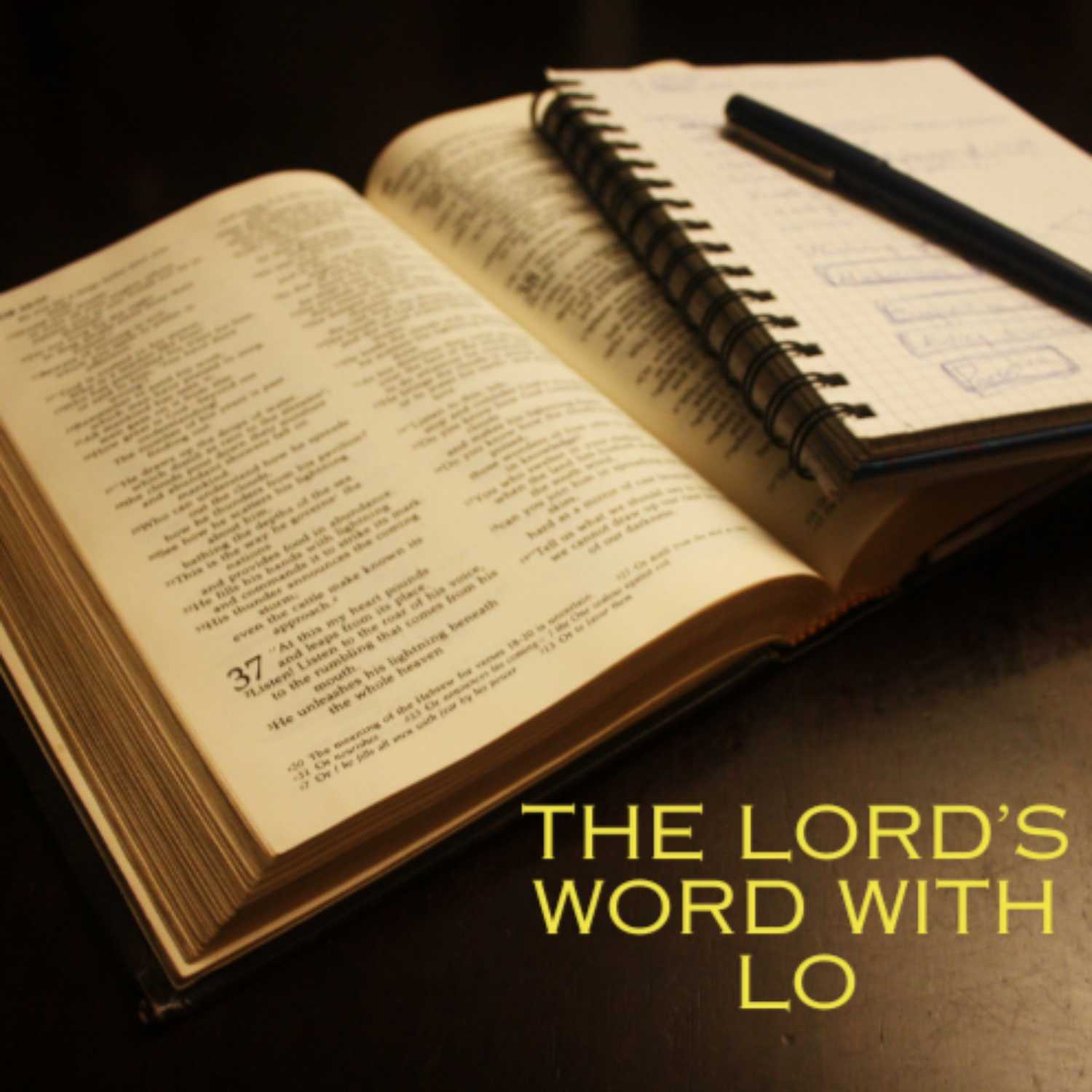 The Lord's Word with Lo podcast artwork