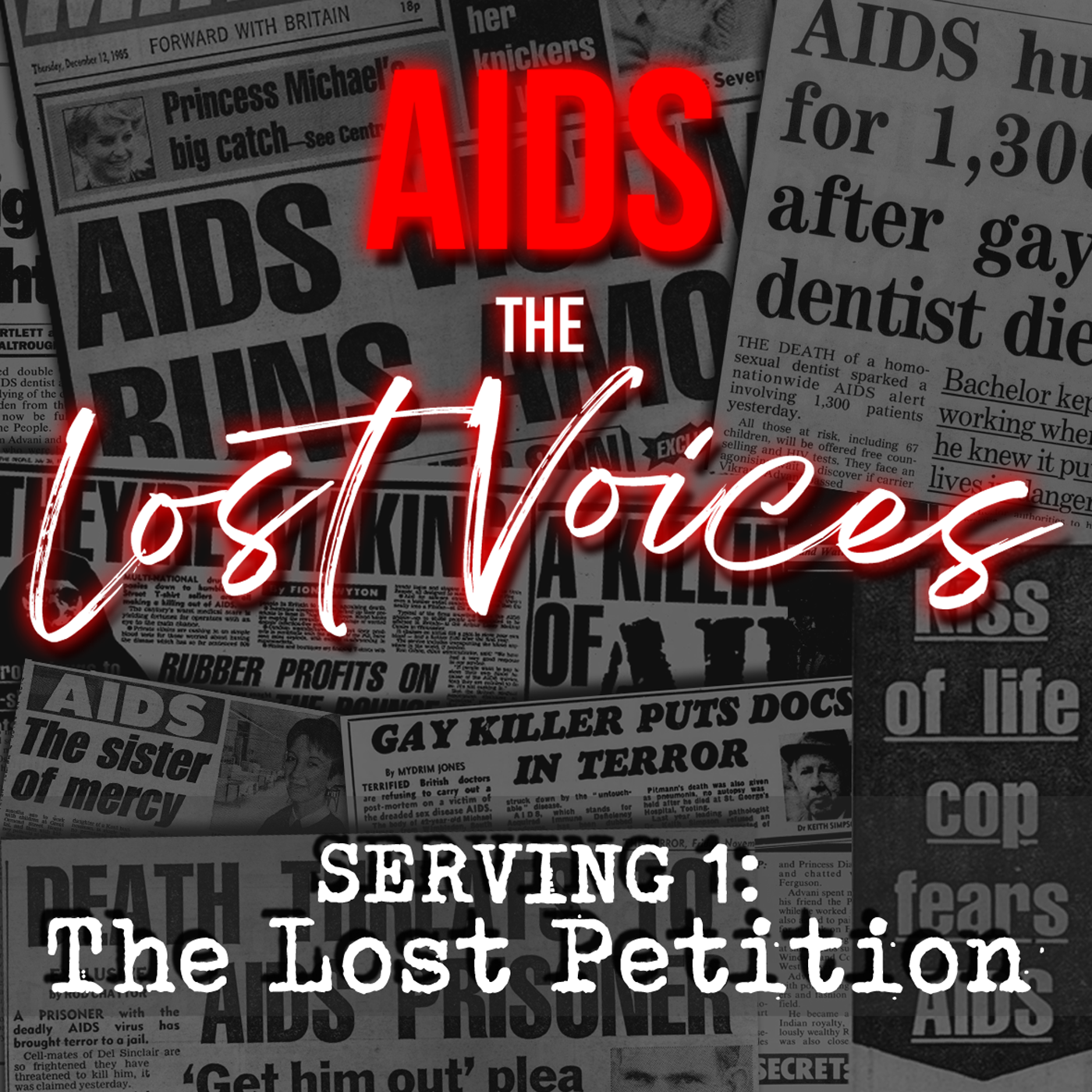 AIDS: The Lost Voices