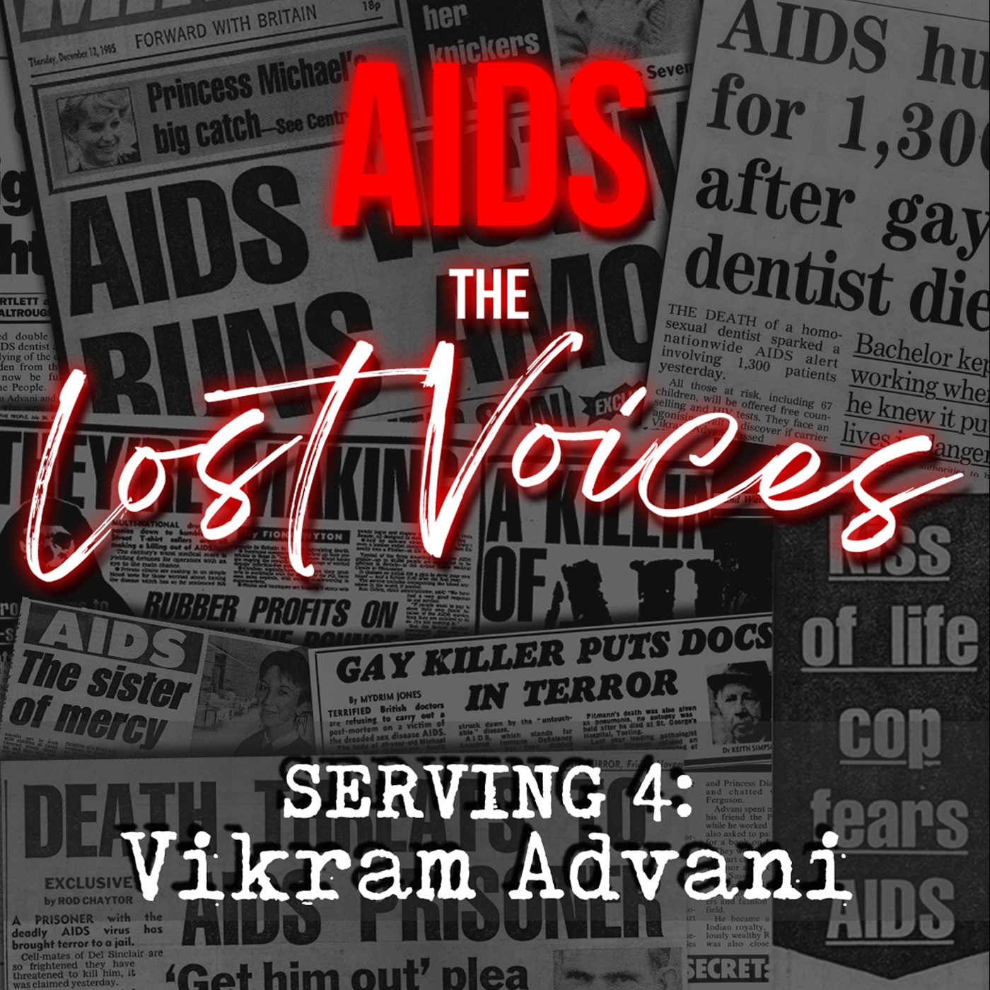 AIDS: The Lost Voices