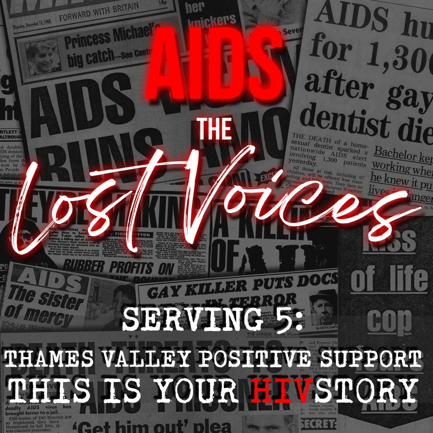 AIDS: The Lost Voices