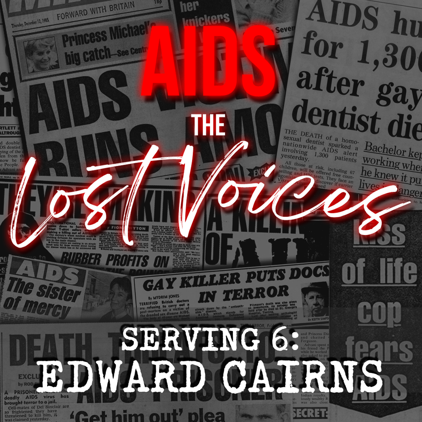 AIDS: The Lost Voices
