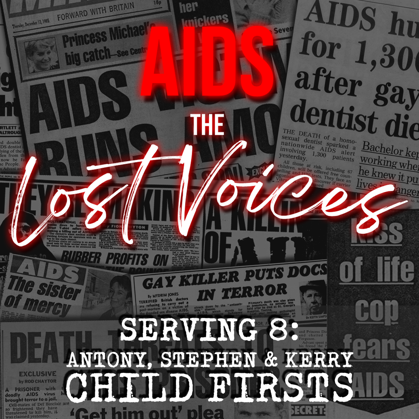 AIDS: The Lost Voices