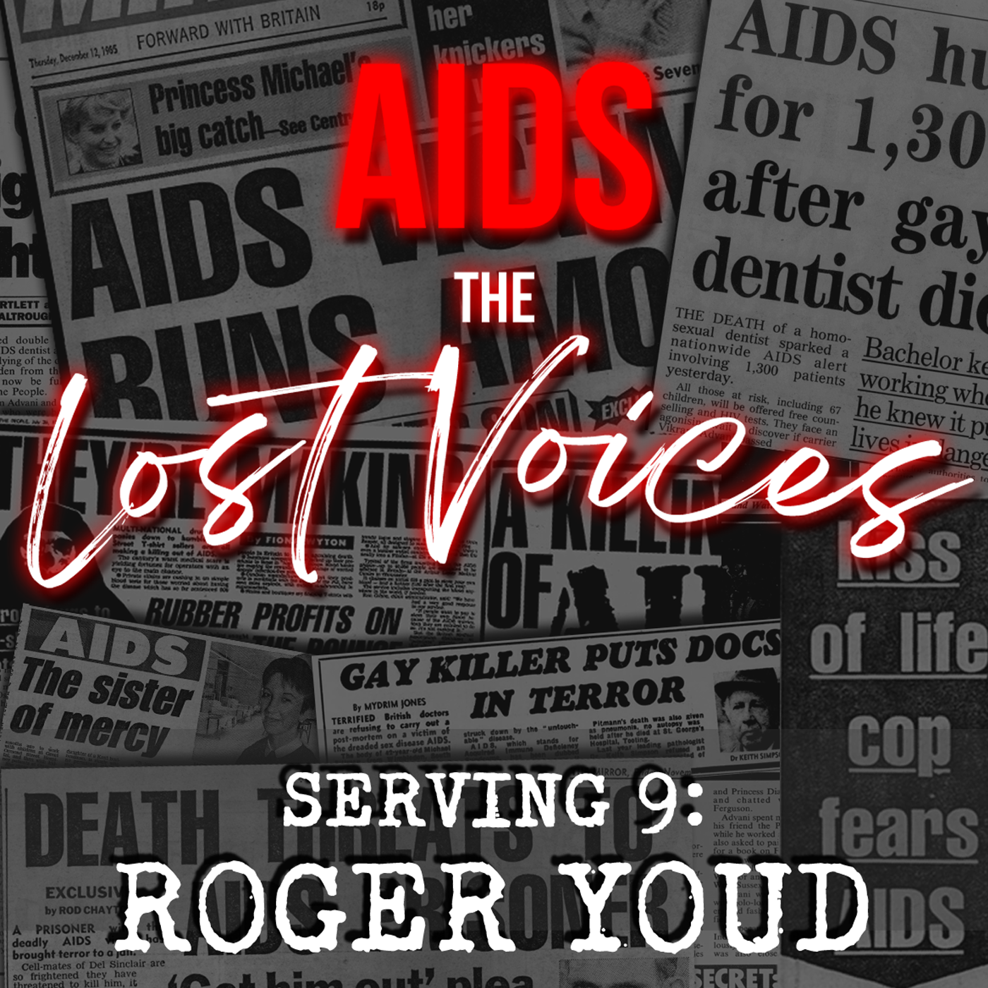 AIDS: The Lost Voices