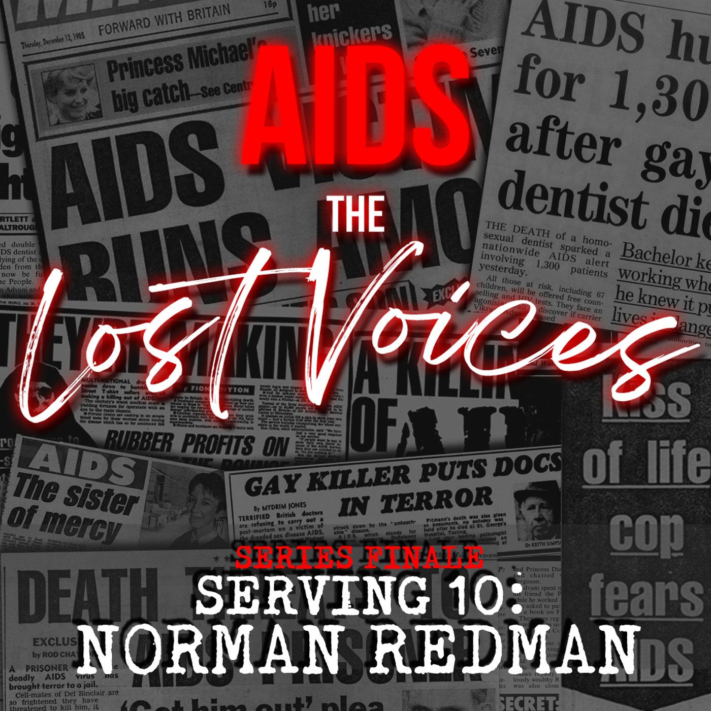 AIDS: The Lost Voices