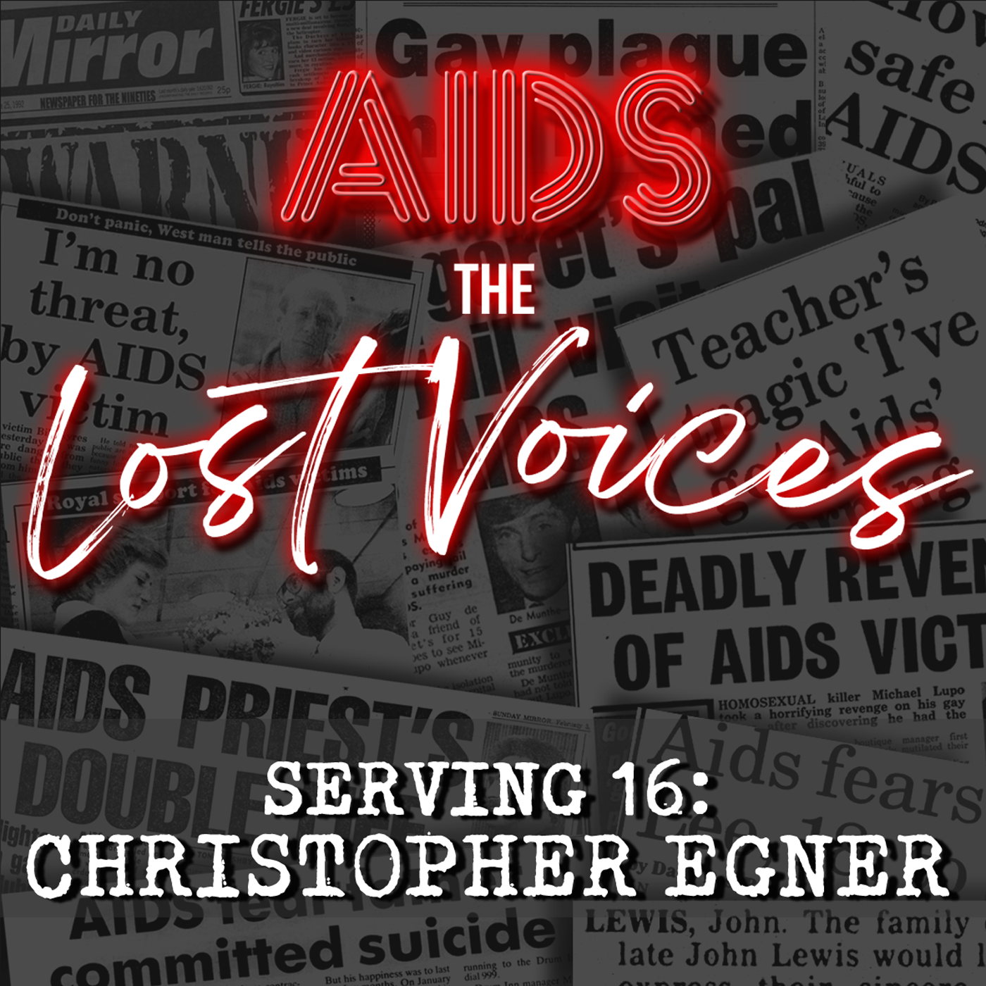 AIDS: The Lost Voices