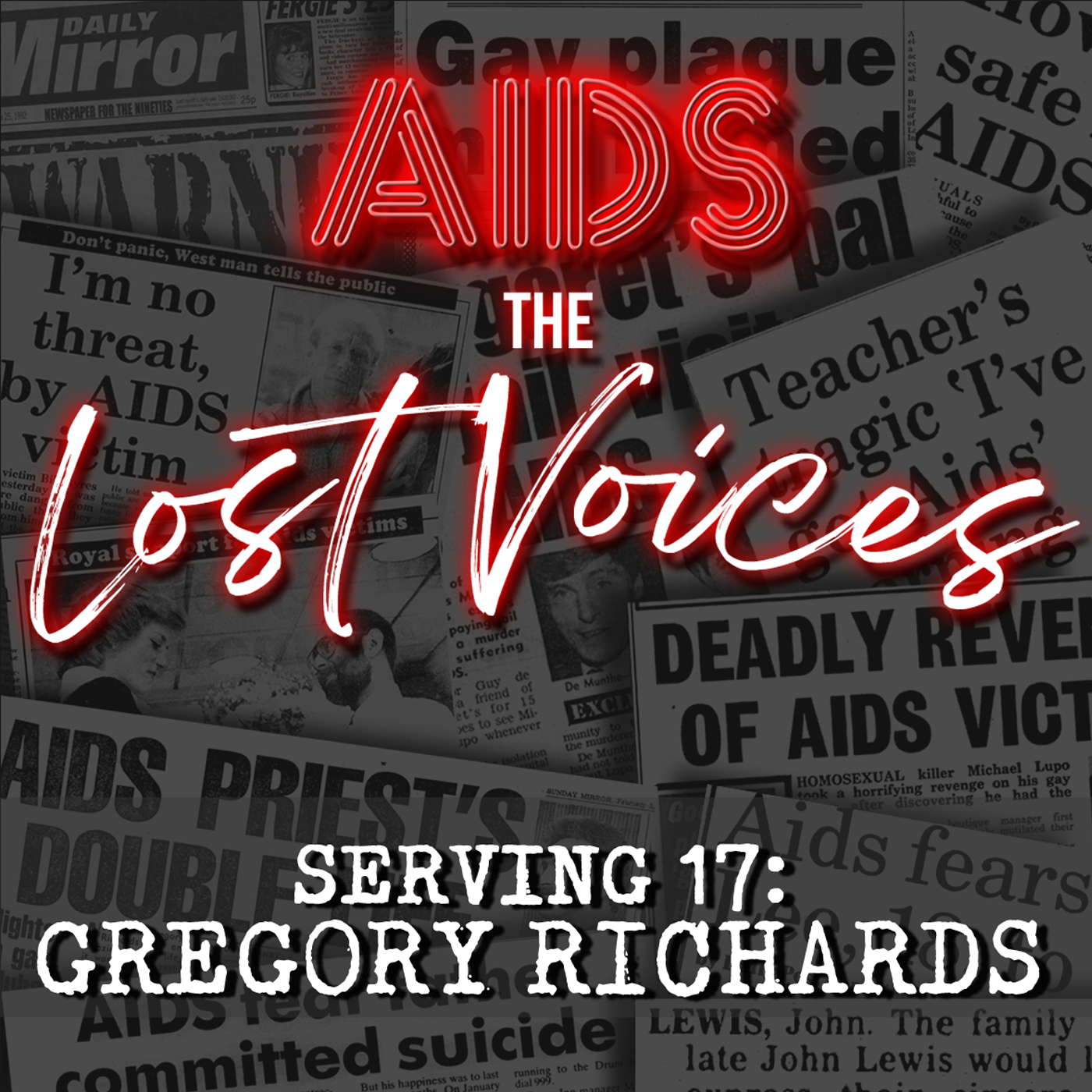 AIDS: The Lost Voices
