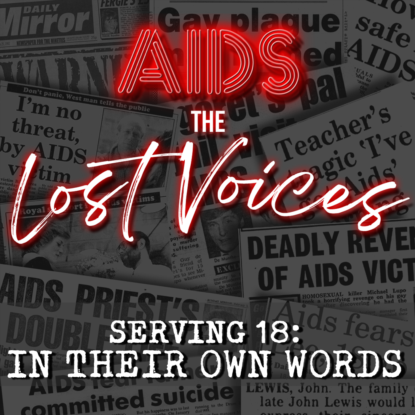 AIDS: The Lost Voices