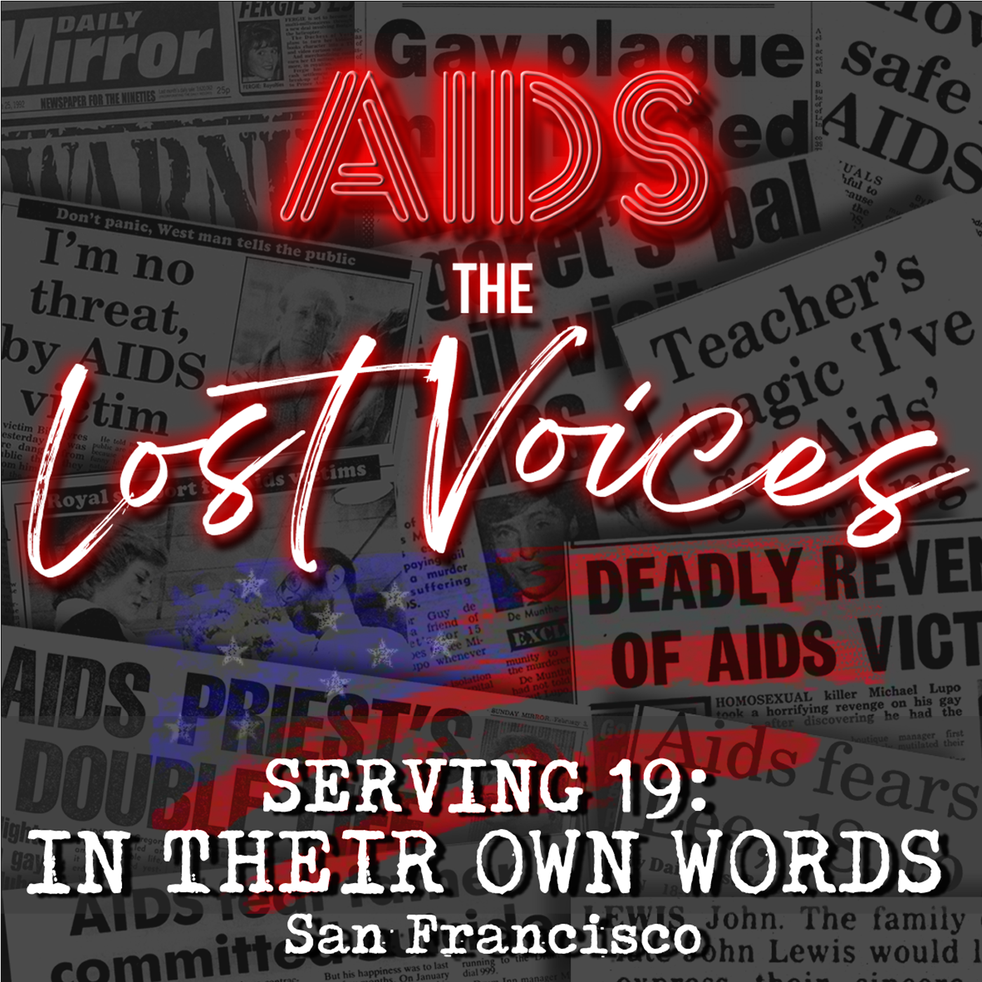 AIDS: The Lost Voices