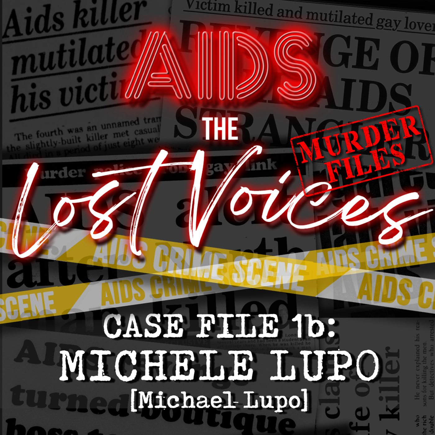 AIDS: The Lost Voices