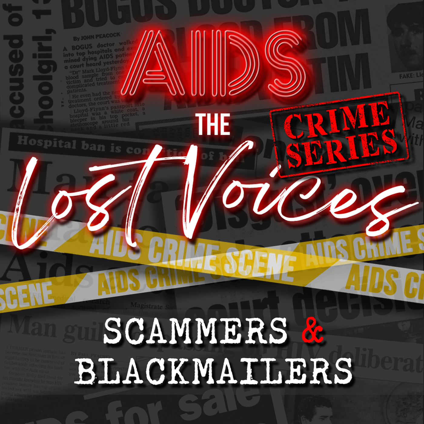 AIDS: The Lost Voices