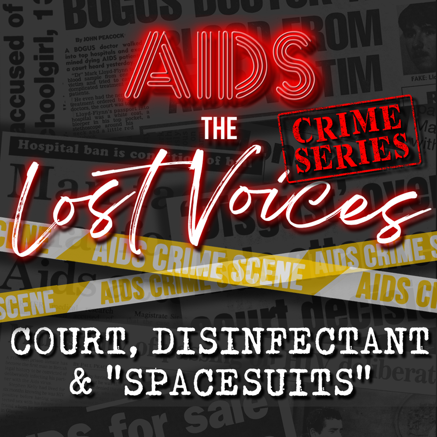 AIDS: The Lost Voices