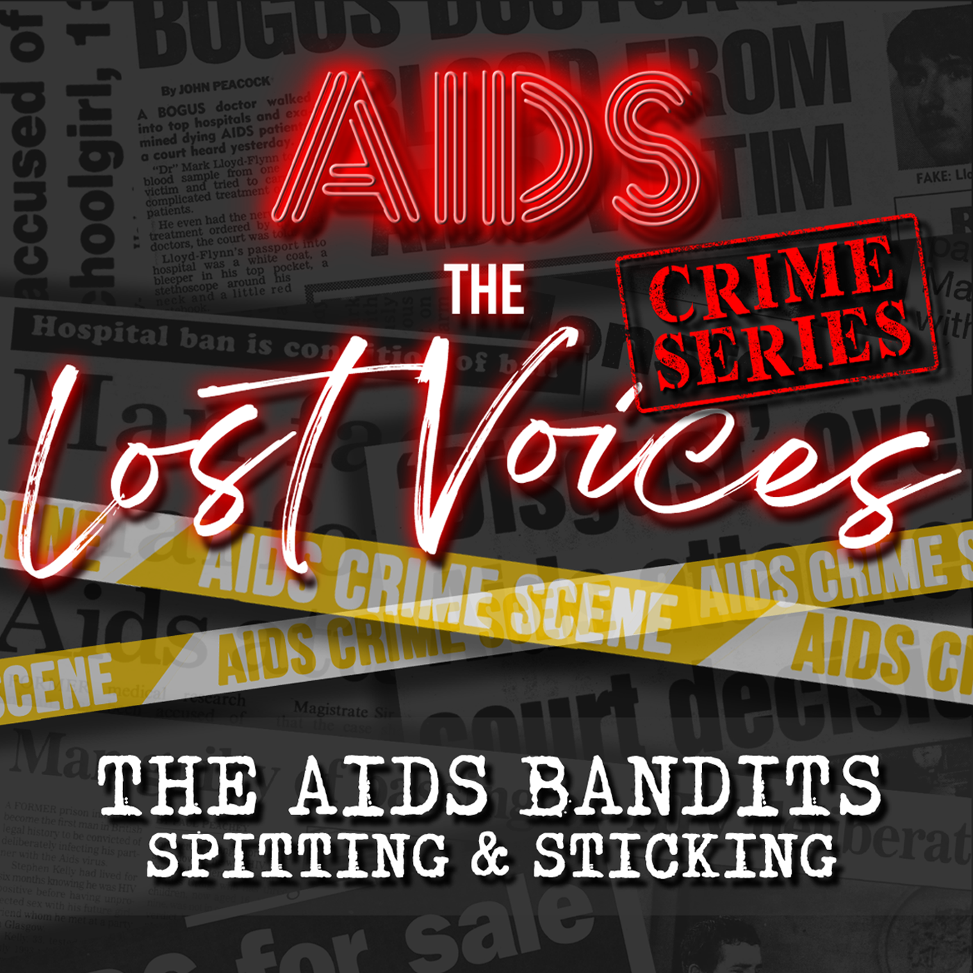 AIDS: The Lost Voices