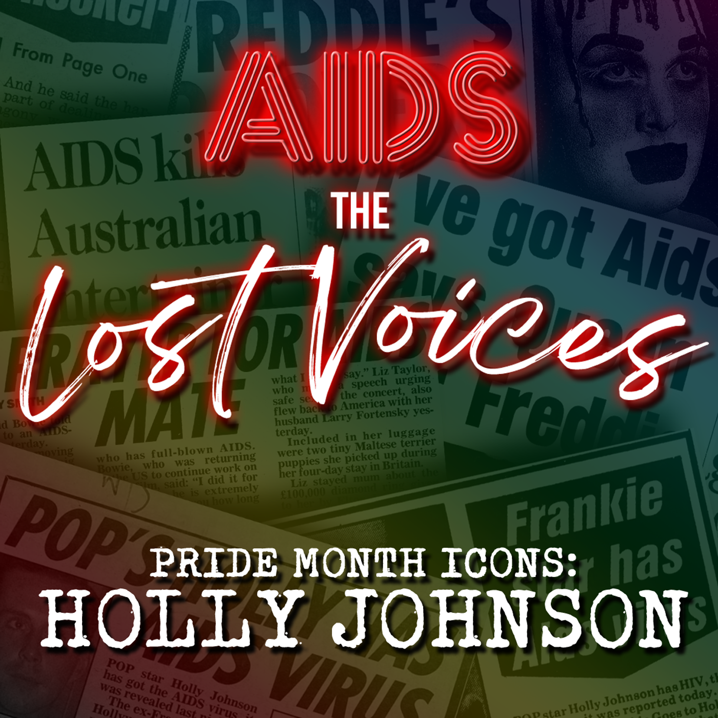 AIDS: The Lost Voices