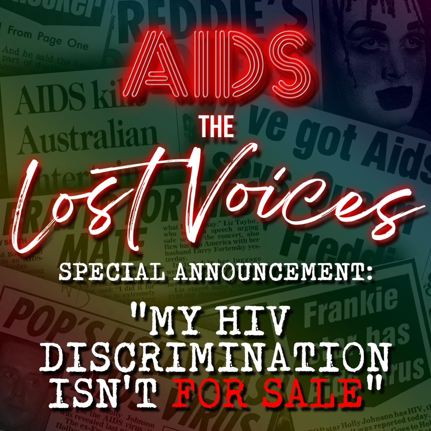 AIDS: The Lost Voices