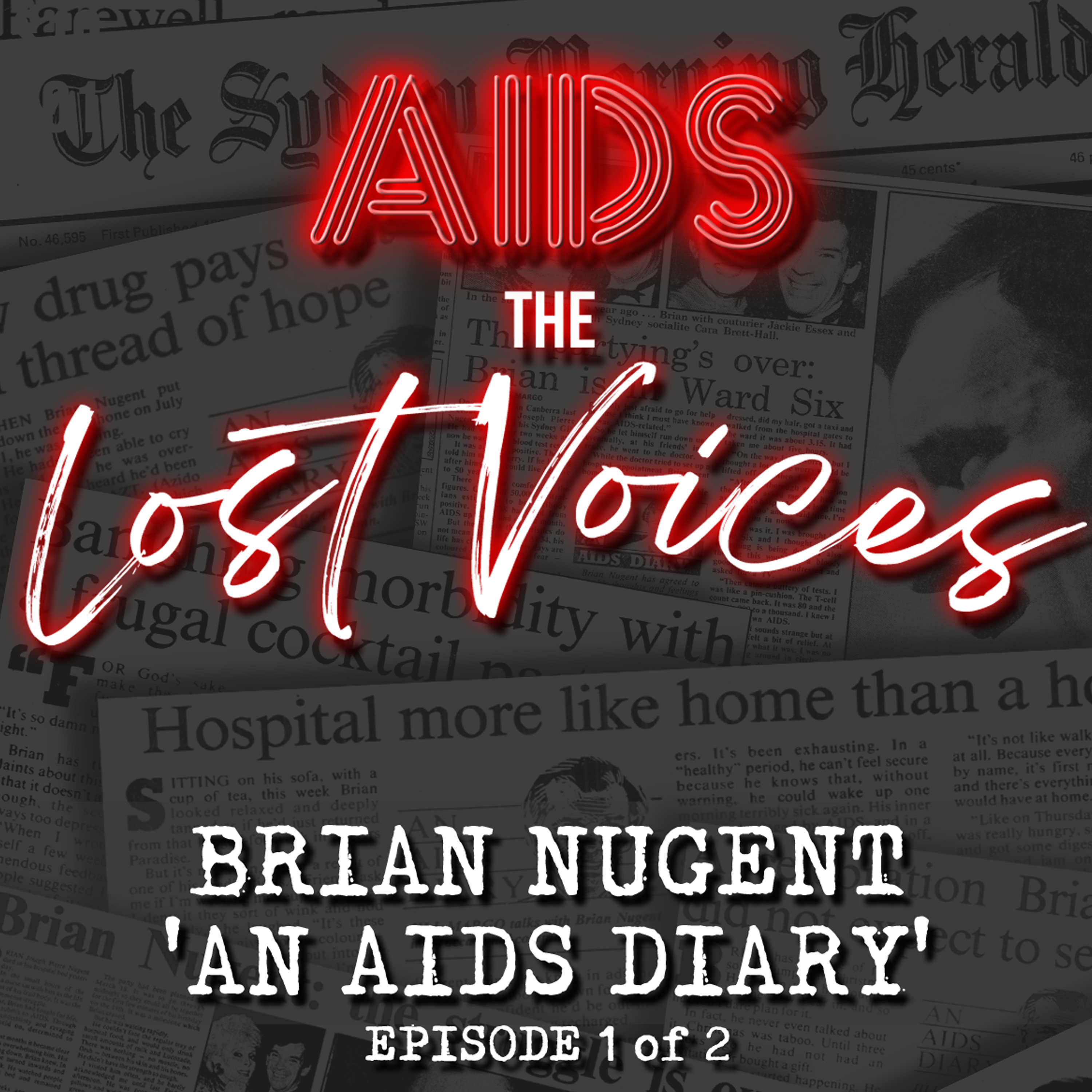AIDS: The Lost Voices